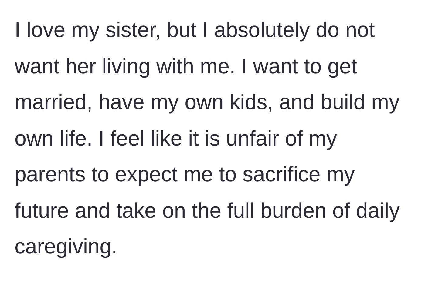 Story part 3 - The young woman expresses her desire to get married, have kids, and live her own life without this burden.