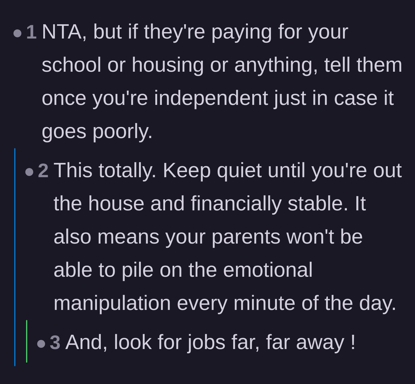 Comment thread 5 - Advice to keep quiet and secretly plan an exit strategy far away to escape the constant emotional manipulation.