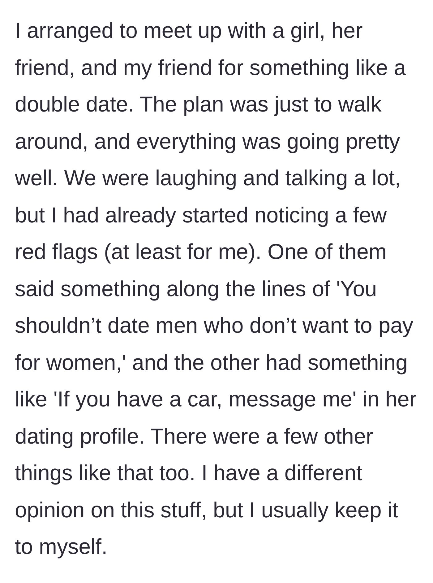 Story part 1 - The casual double date starts with massive financial red flags from the women.