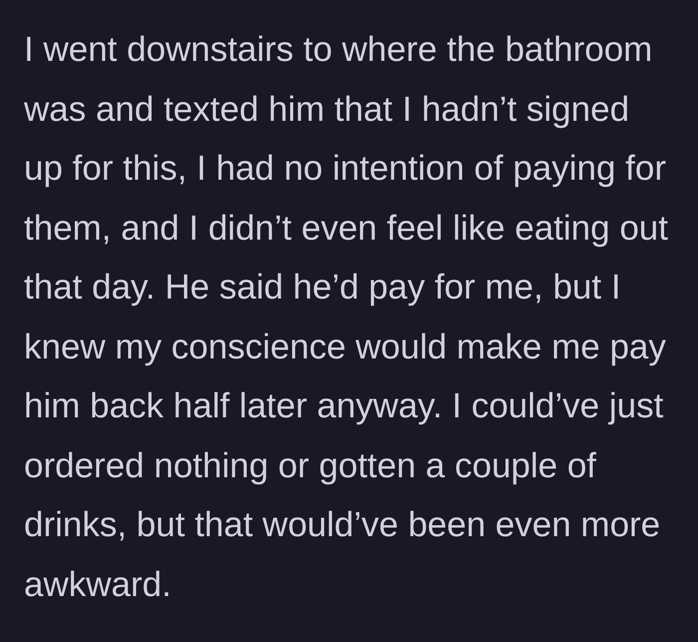 Story part 3 - The main character texts his friend from the bathroom to set a hard financial boundary.