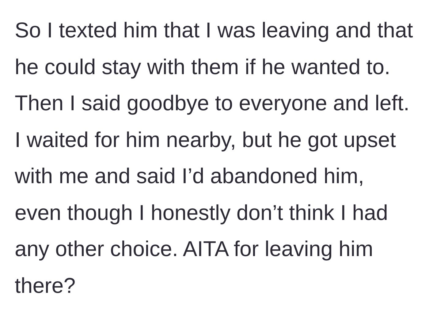 Story part 4 - The main character leaves the restaurant, leading to the friend's outrage over being abandoned.