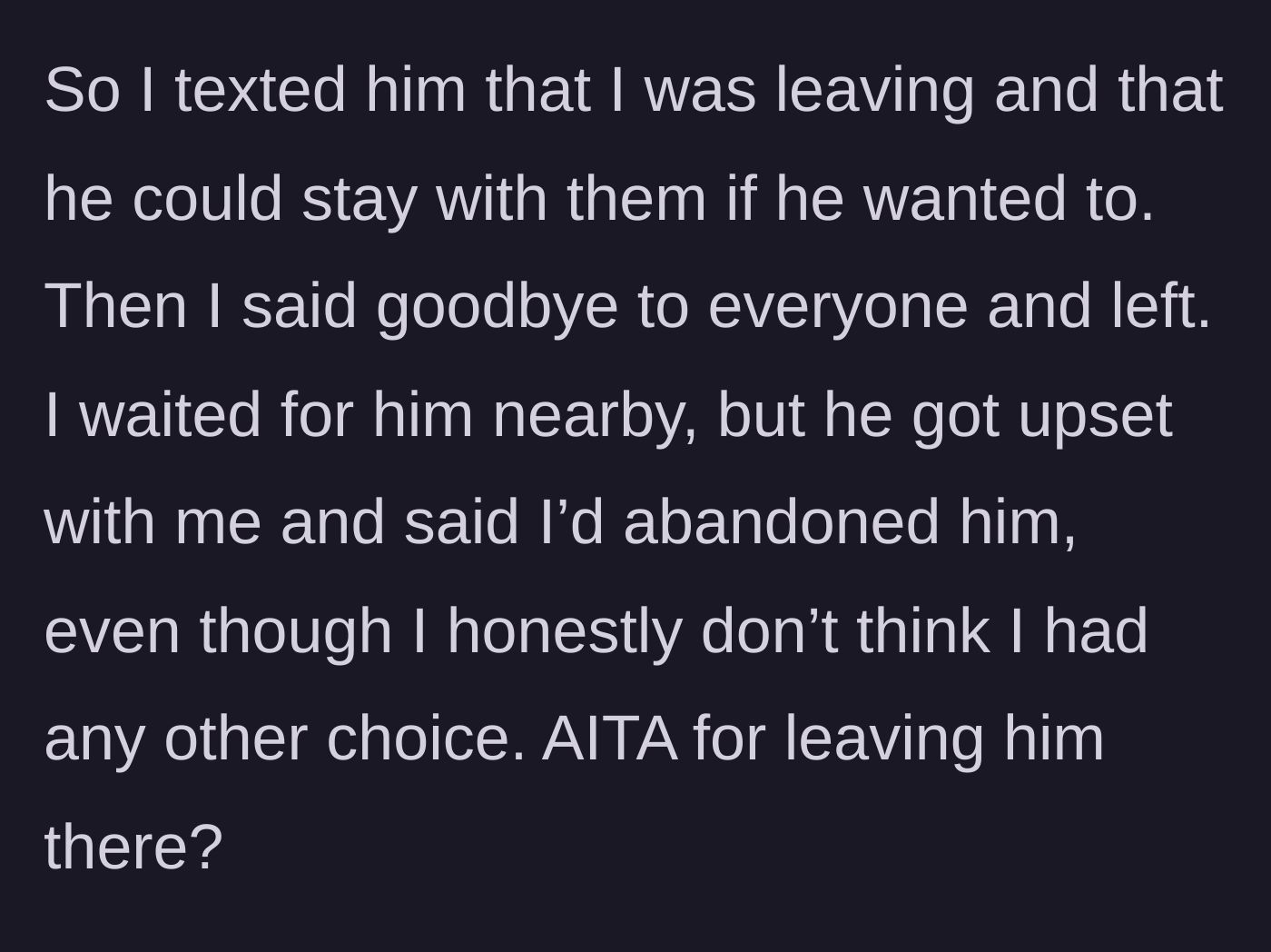 Story part 4 - The main character leaves the restaurant, leading to the friend's outrage over being abandoned.