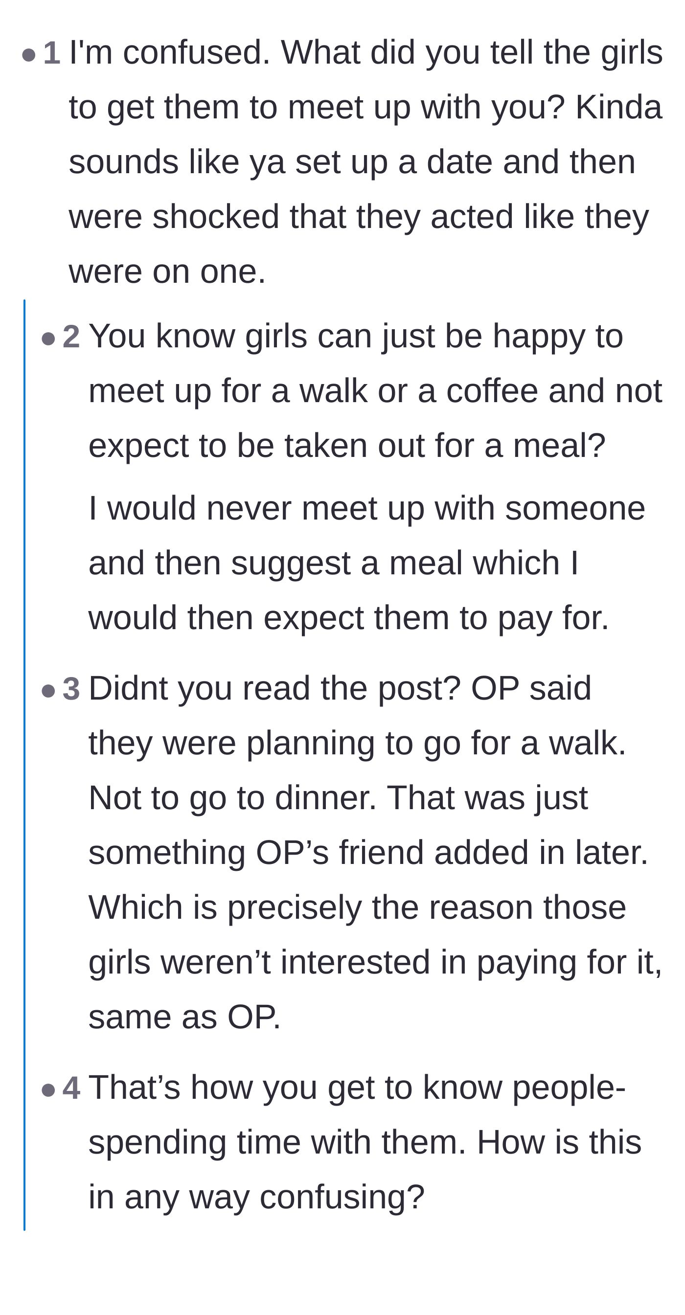 Comment thread 1 - Debate over whether the main character is to blame for inviting materialistic women on a walking date.