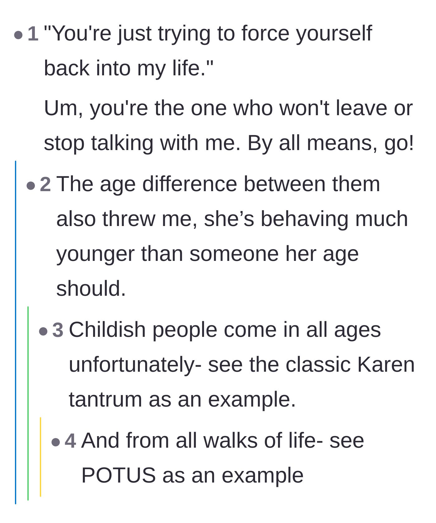 Comment thread 3 - Highlighting the sheer hypocrisy of the ex initiating contact to accuse him of stalking.