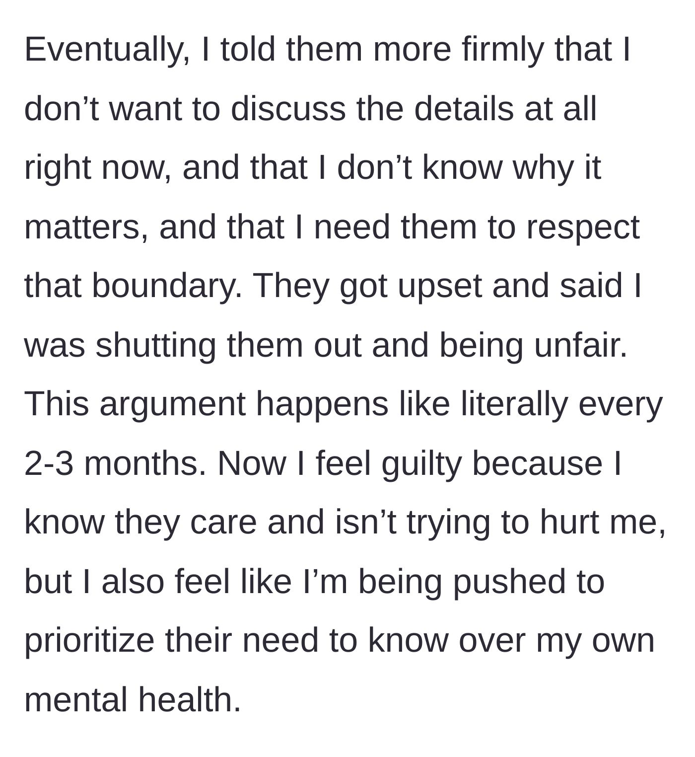 Story part 4 - The confidant reacts angrily to a firm boundary, causing the woman to feel misplaced guilt.