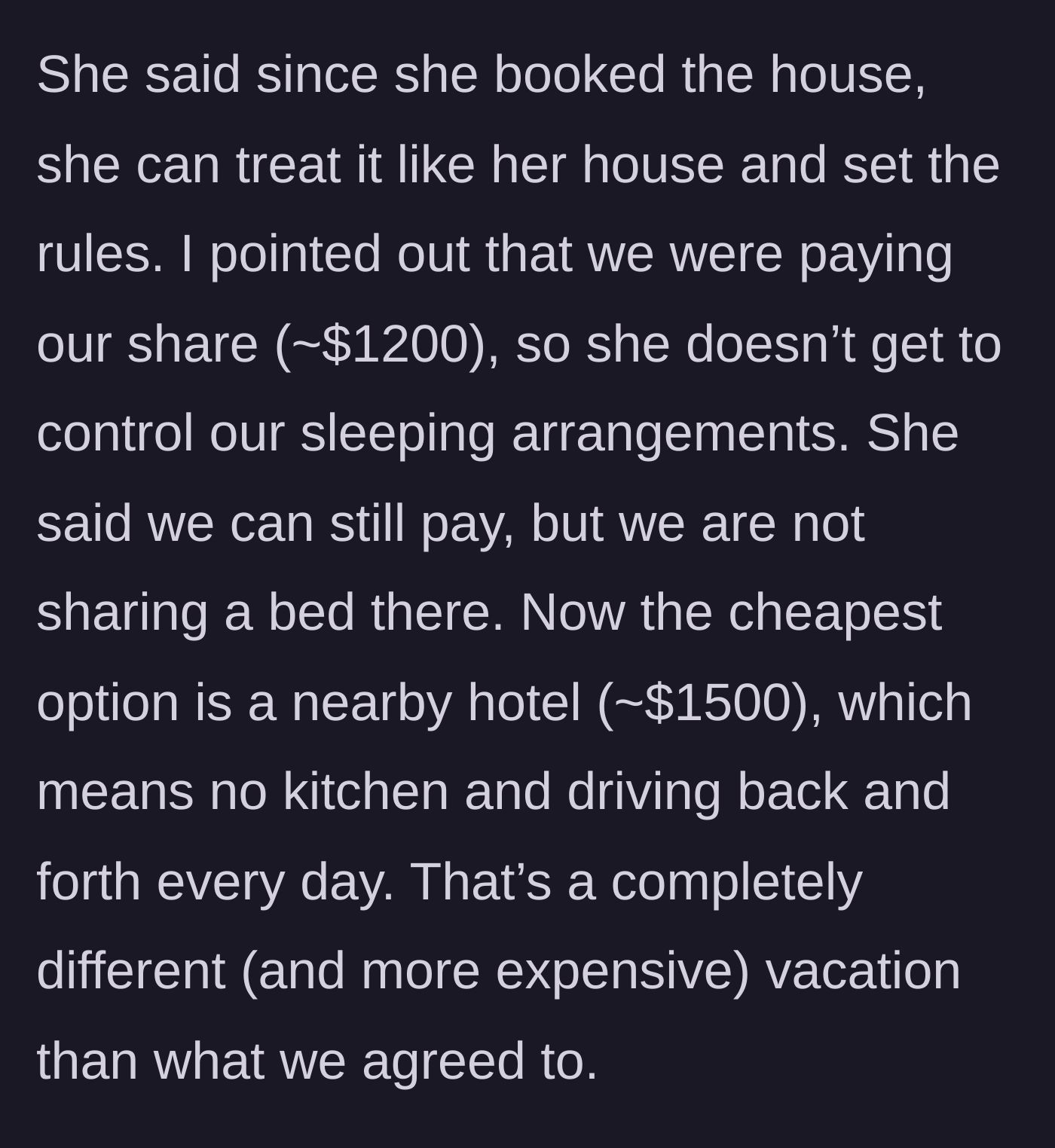 Story part 4 - The mother demands the couple still pay their $1,200 share even if they aren't allowed to share a bed, leaving them with an expensive $1,500 hotel alternative.
