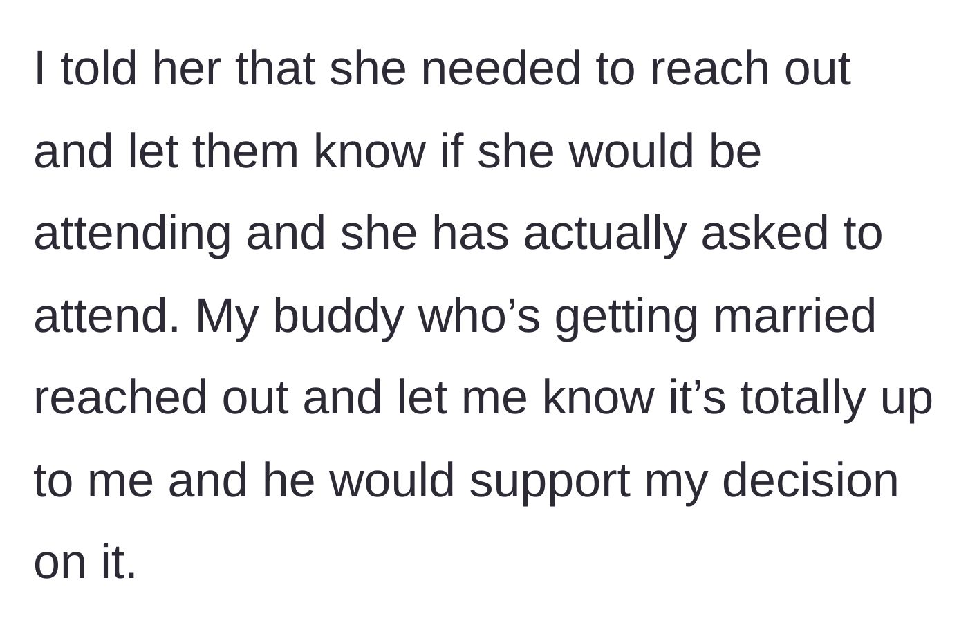 Story part 4 - The ex boldly asks to still attend the wedding, but the groom leaves the decision to the main character.
