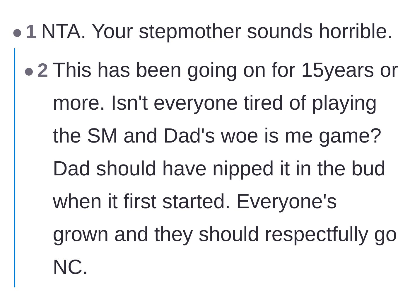 Comment thread 1 - A discussion about how exhausting this fifteen-year battle has been and why going no contact is the only healthy move.