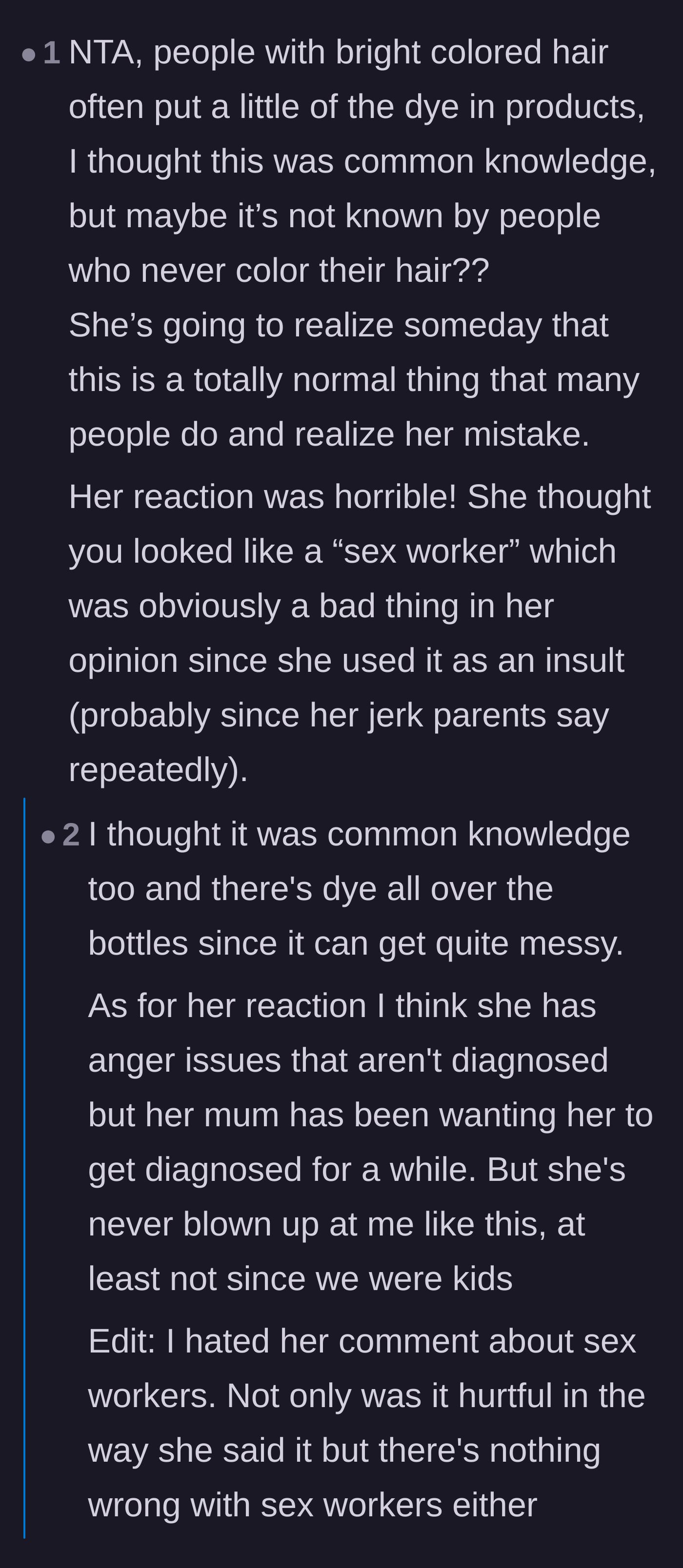Comment thread 5 - The author replies to explain the messy dye bottles and her friend's anger issues while commenters comfort her