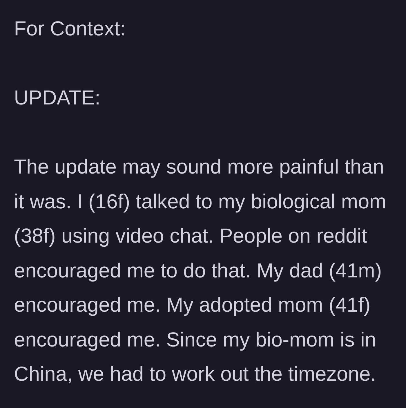 Story part 1 - A 16-year-old girl setting up an international video call with the biological mother she just found out existed.