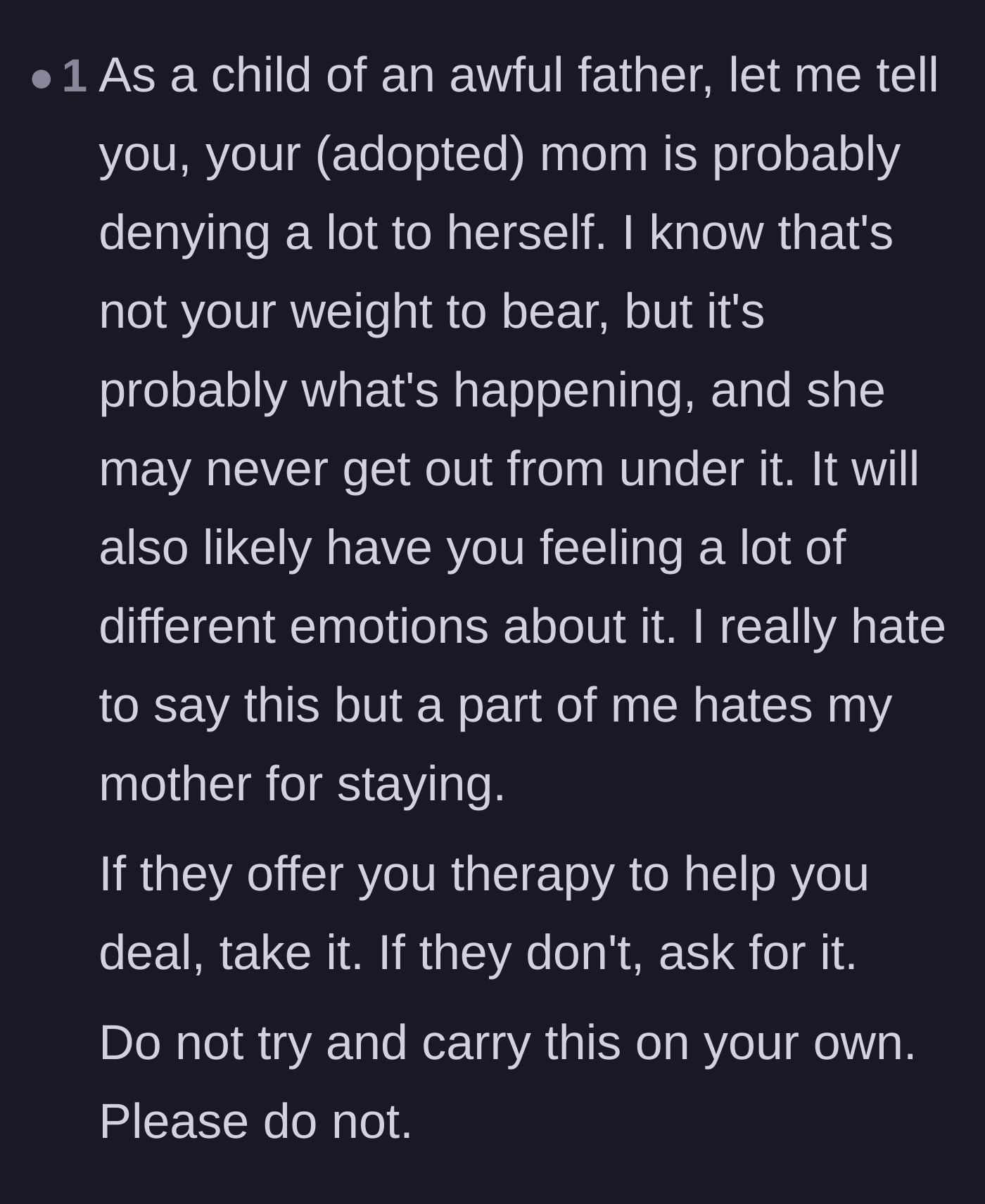 Comment thread 4 - A heartbreaking warning from someone with a similar childhood, explaining the deep resentment that builds toward a mother who refuses to leave.