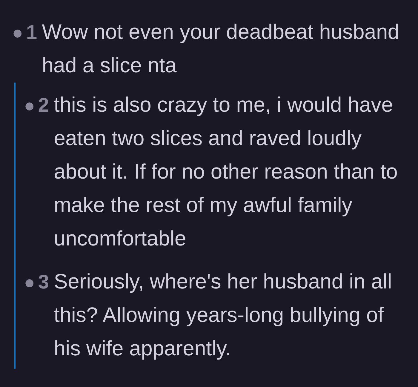 Comment thread 4 - Disbelief over the husband's lack of support and solidarity at the potlucks.