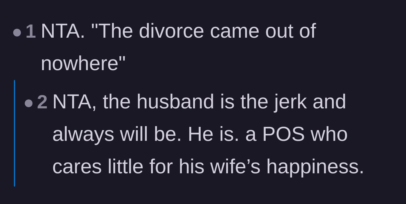 Comment thread 2 - Predictions about the husband's blindside reaction to a future divorce