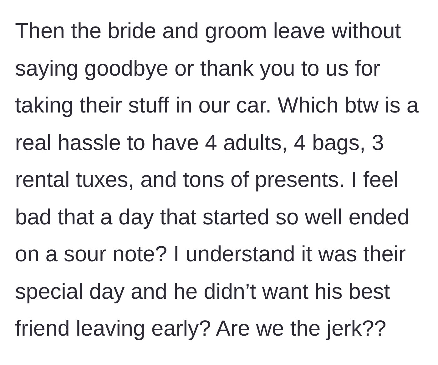 Story part 8 - The newlyweds doing their big send-off and leaving without a single thank you for hauling their gifts.