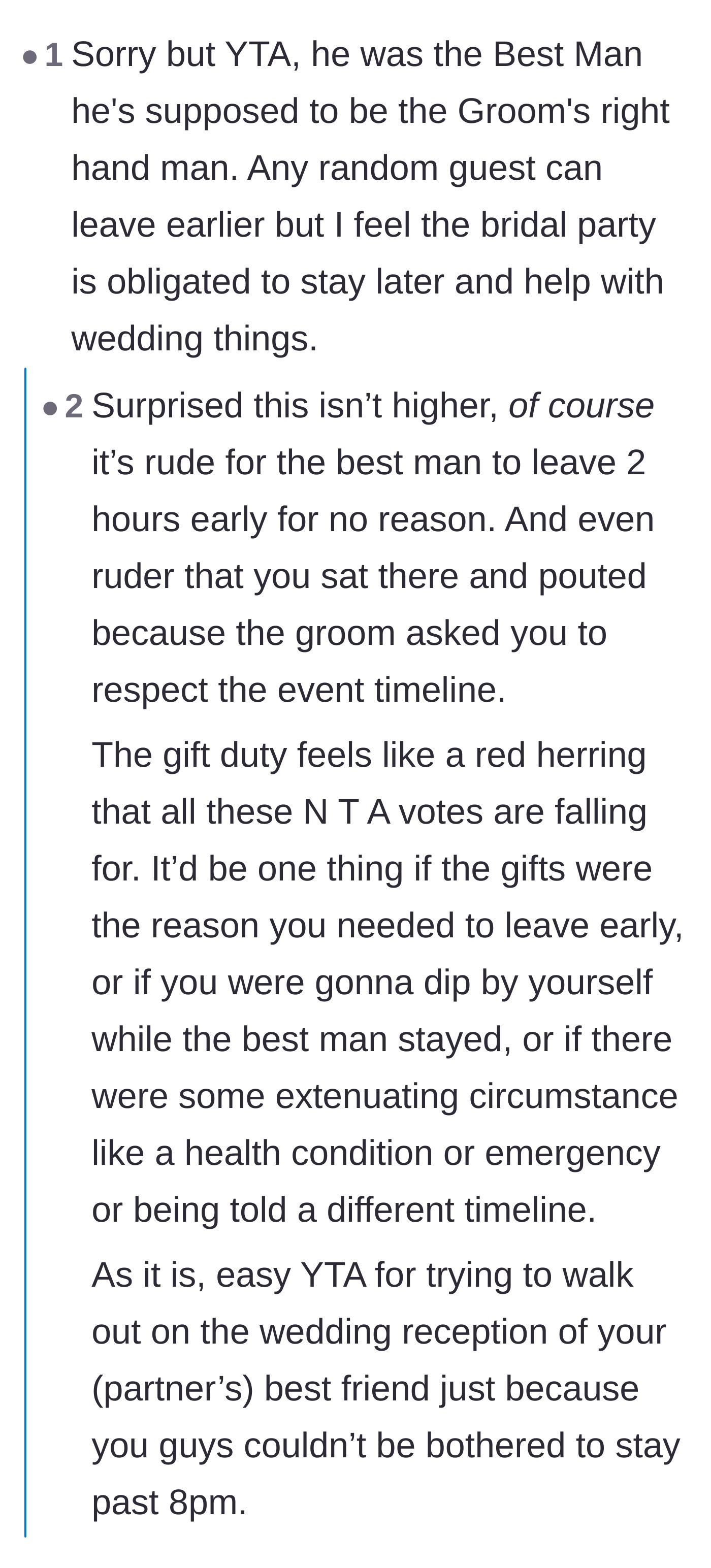 Comment thread 2 - Readers calling out the Best Man for trying to leave early and telling him to drink a Red Bull and suck it up.