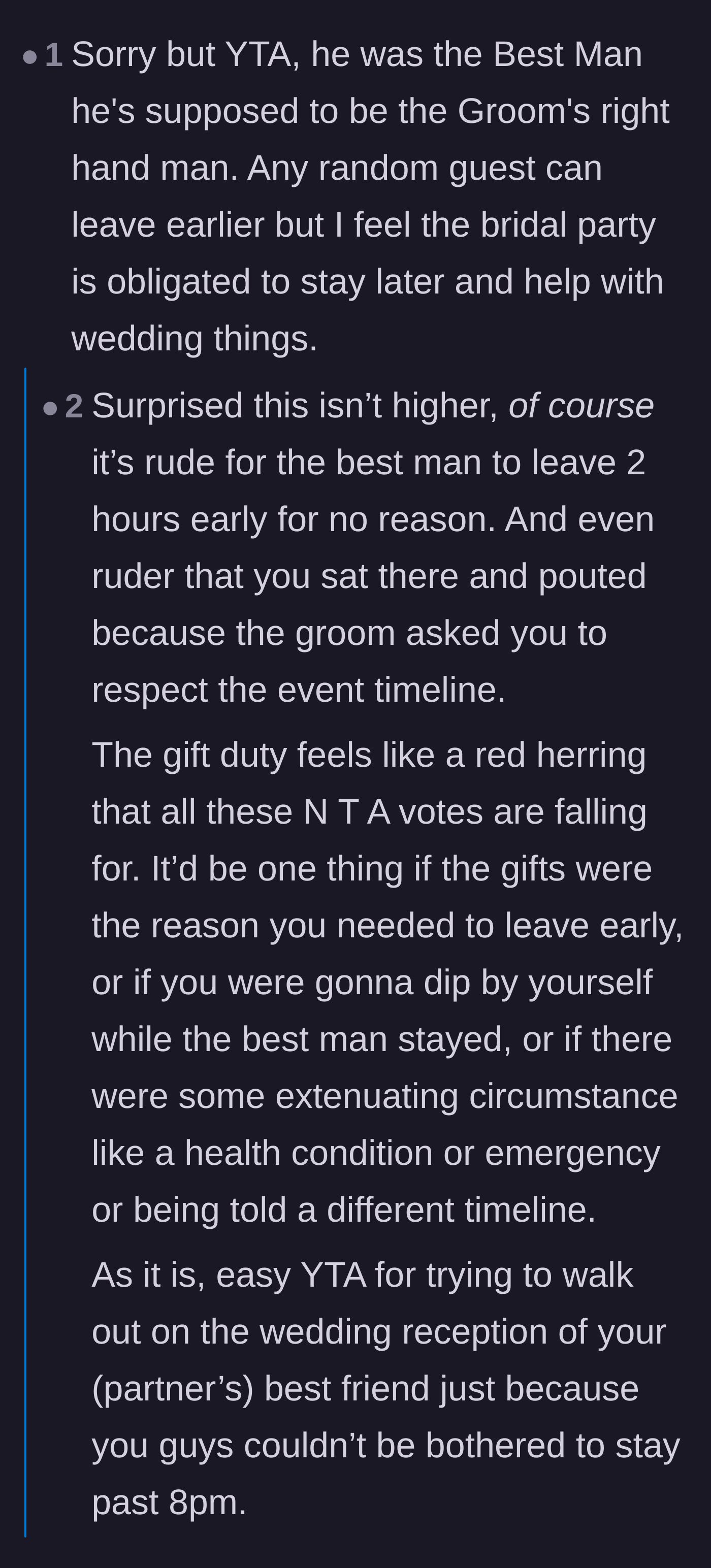 Comment thread 2 - Readers calling out the Best Man for trying to leave early and telling him to drink a Red Bull and suck it up.