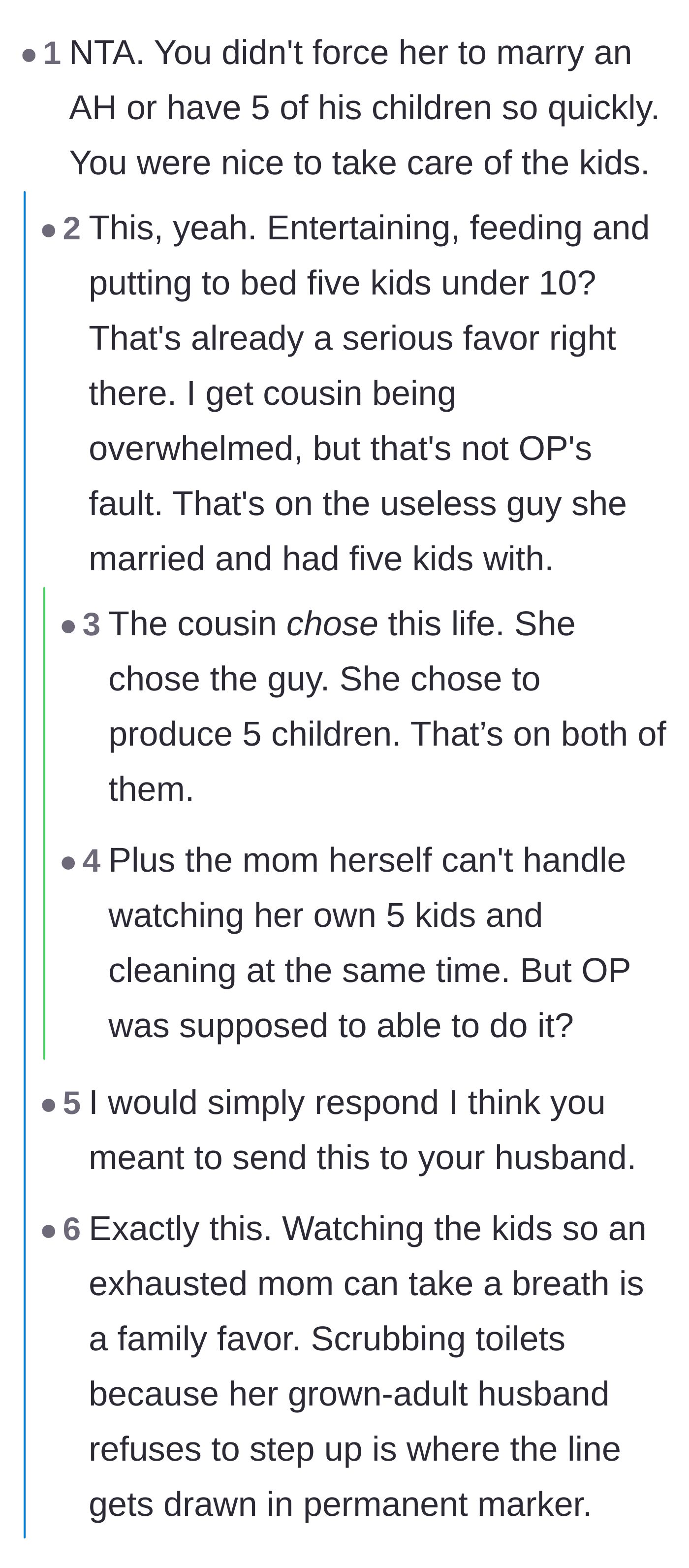 Comment thread 2 - Commenters pointing out that wrangling five kids is a massive favor and the cousin's life choices aren't the author's responsibility.