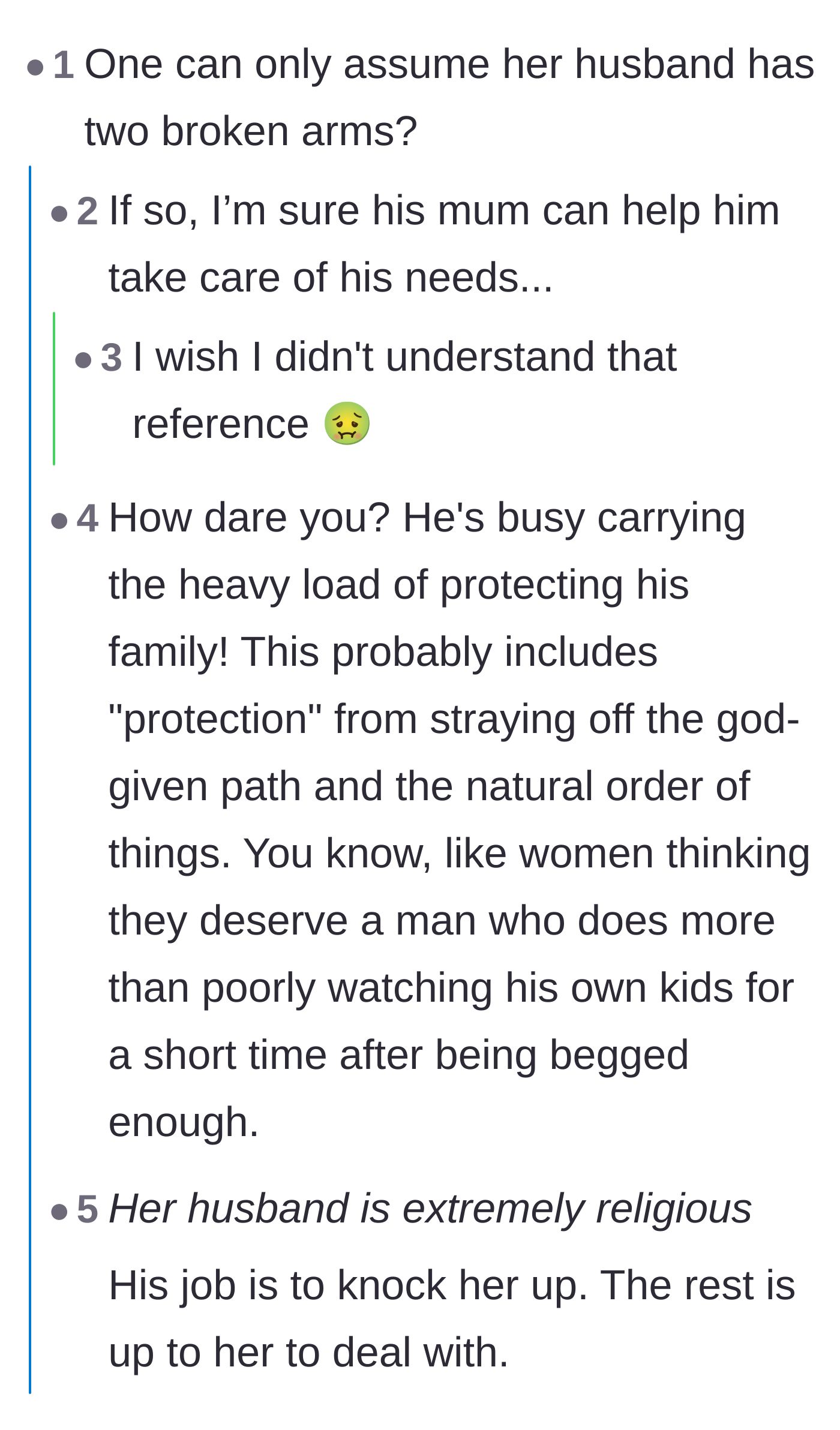 Comment thread 5 - Sarcastic comments mocking the husband's complete refusal to participate in parenting or cleaning under the guise of traditional roles.