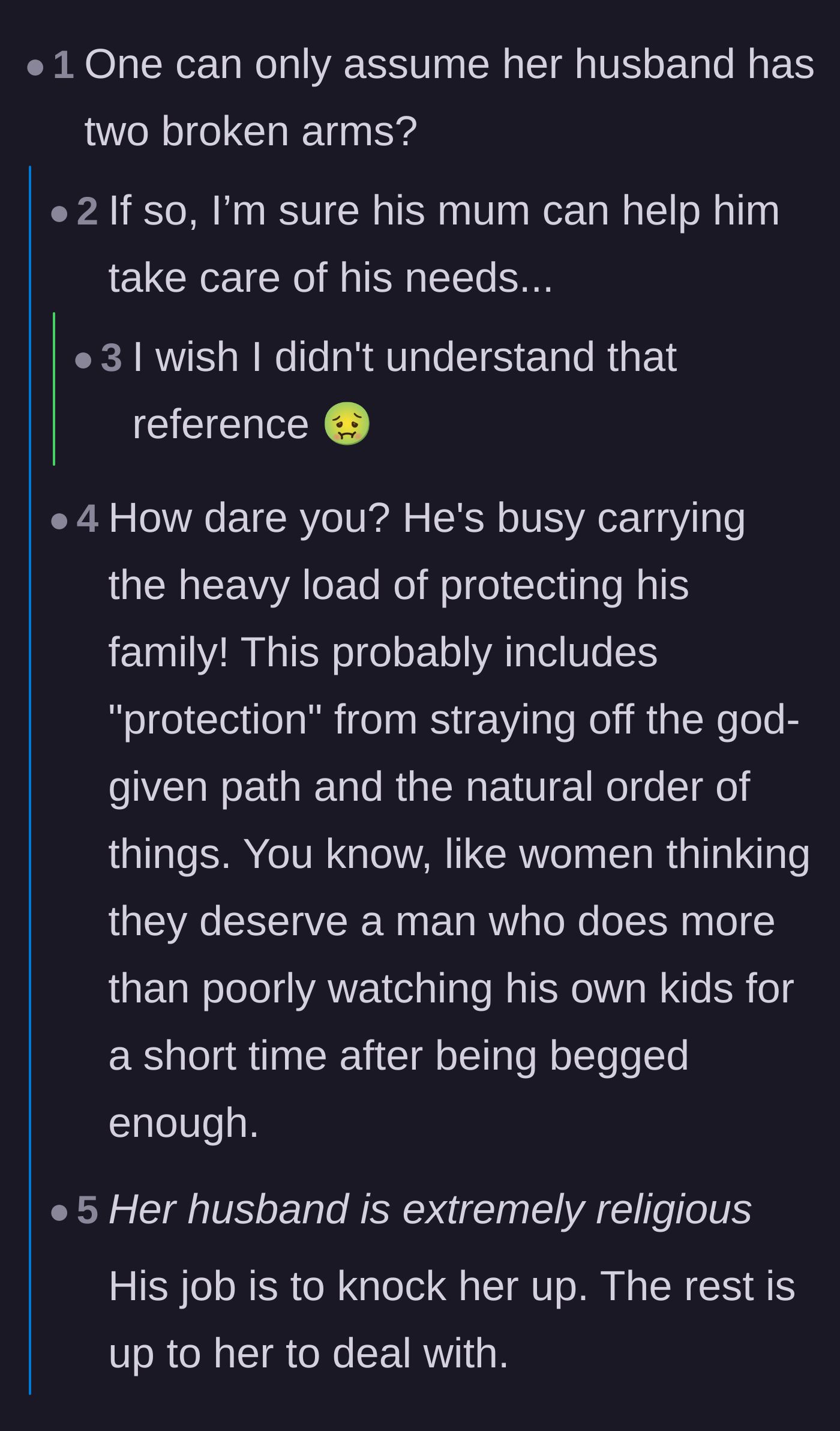 Comment thread 5 - Sarcastic comments mocking the husband's complete refusal to participate in parenting or cleaning under the guise of traditional roles.