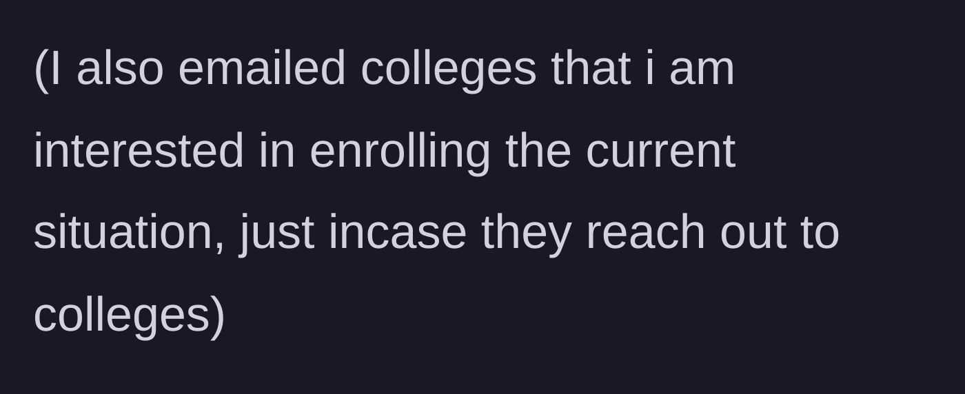 Story part 11 - The student preemptively emails her prospective colleges to control the narrative.