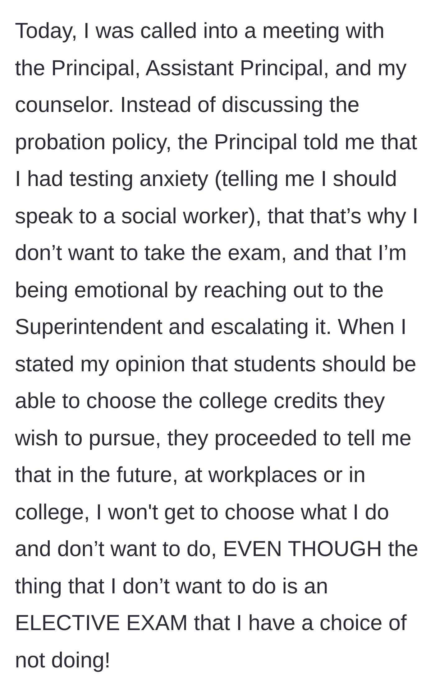 Story part 4 - A 3-on-1 meeting where admin accuses the student of having testing anxiety and being 'emotional.'
