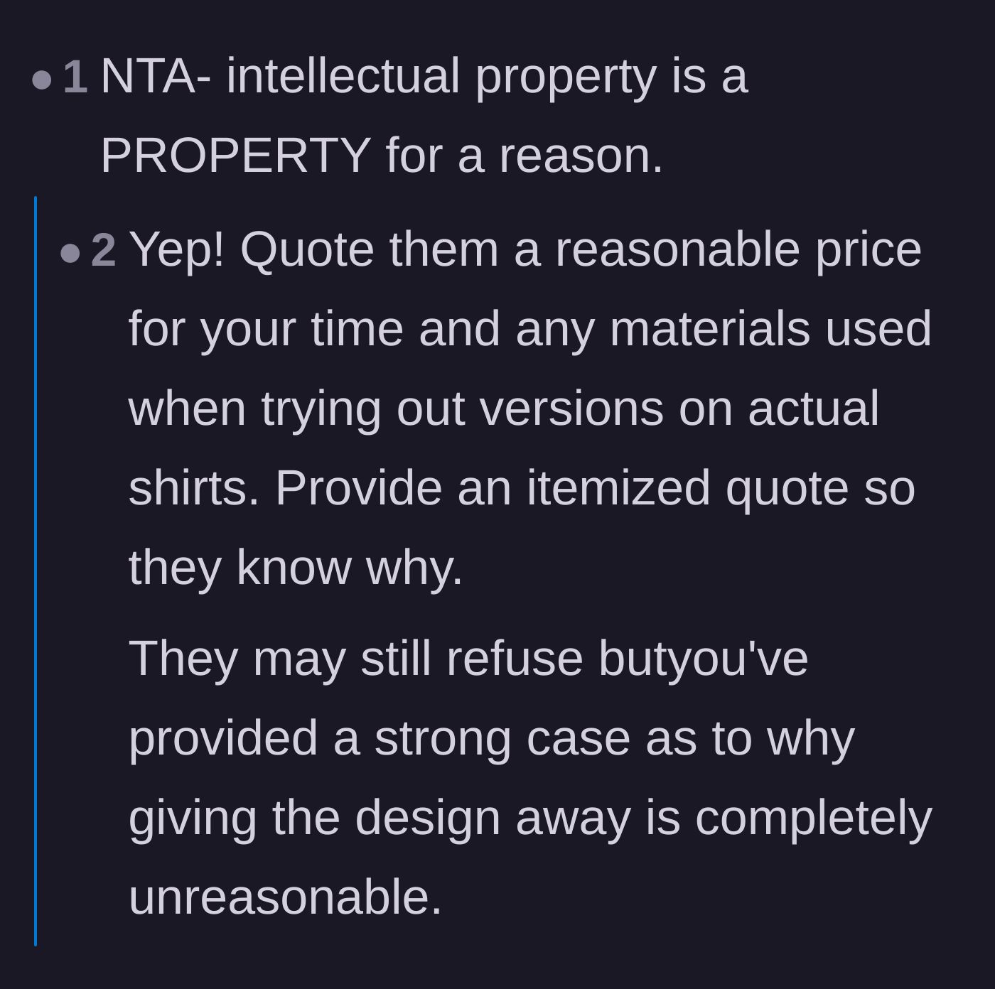 Comment thread 1 - Asserting that intellectual property is real property and deserves a price tag.