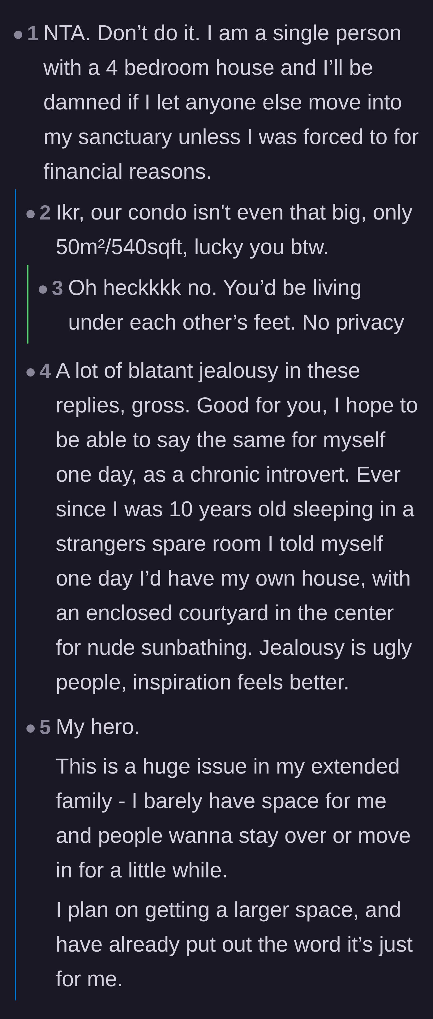 Comment thread 2 - A homeowner validating the need for space, highlighting how crazy it is to add a roommate to a 540-square-foot condo.