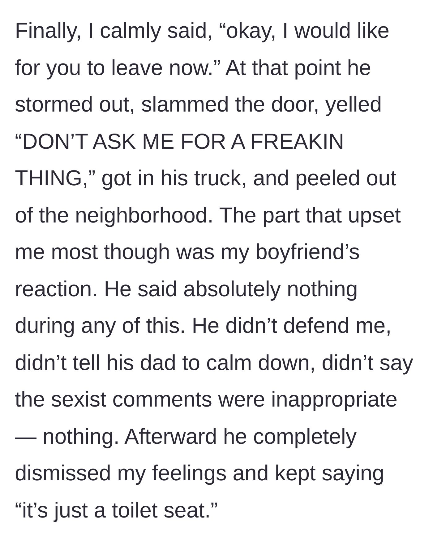 Story part 4 - The homeowner calmly kicks the father out, who leaves screaming, while her boyfriend sits in silence and later dismisses her feelings.