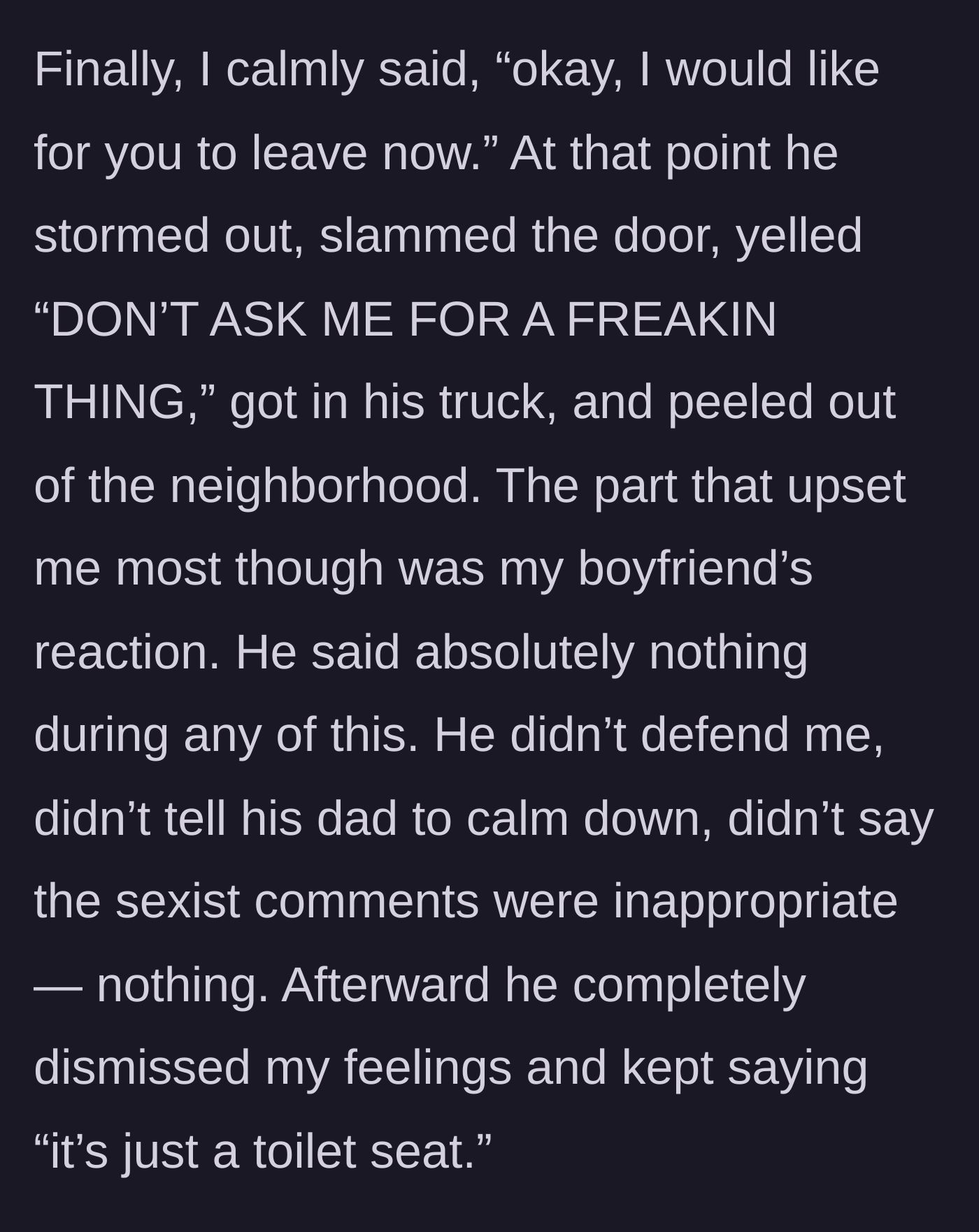 Story part 4 - The homeowner calmly kicks the father out, who leaves screaming, while her boyfriend sits in silence and later dismisses her feelings.