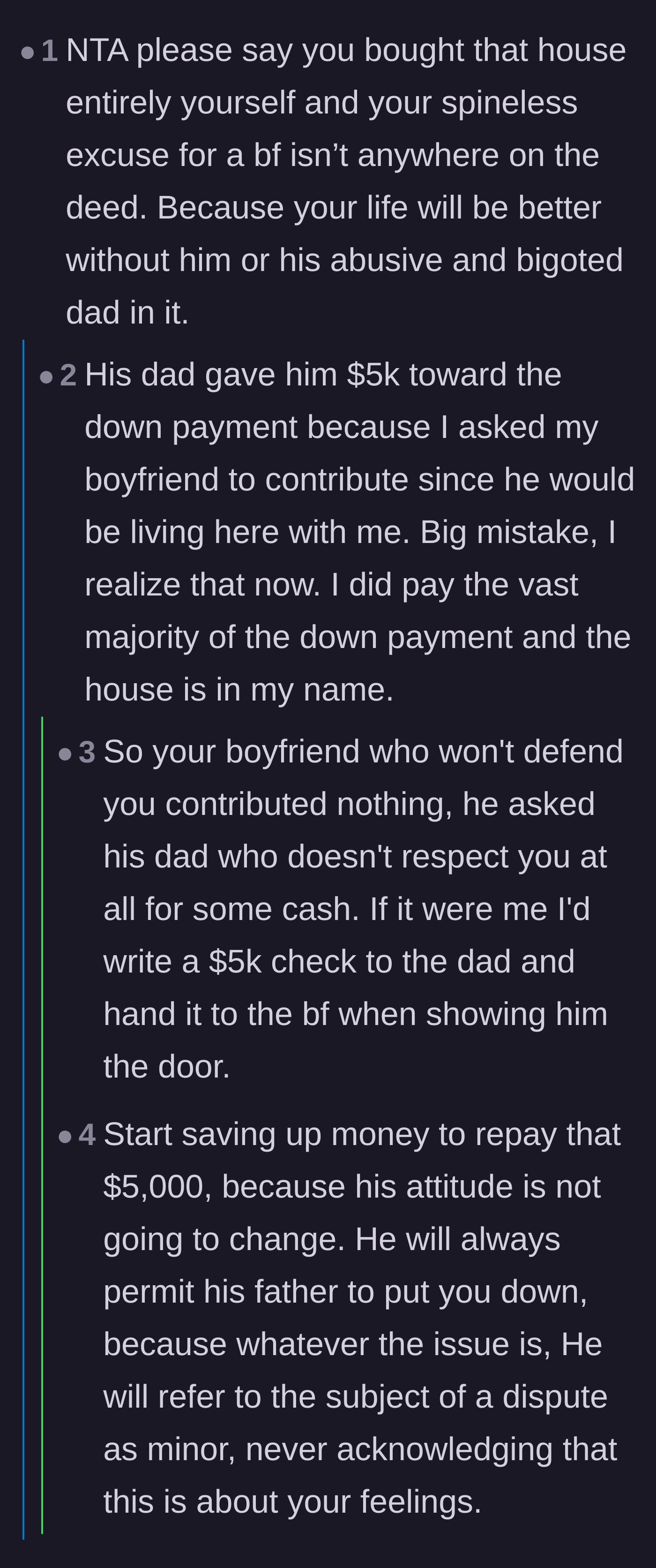 Comment thread 5 - The stunning revelation that the father contributed five thousand dollars to the down payment on the boyfriend's behalf, prompting advice to immediately refund the money.