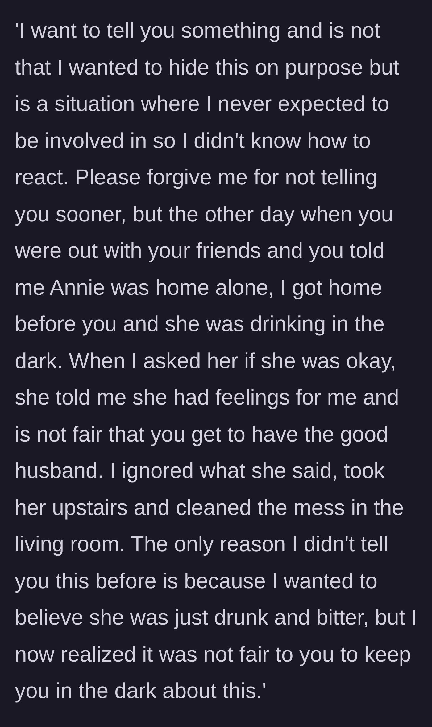 Story part 2 - Husband explains to his wife how her sister was drunk in the dark and made a pass at him.