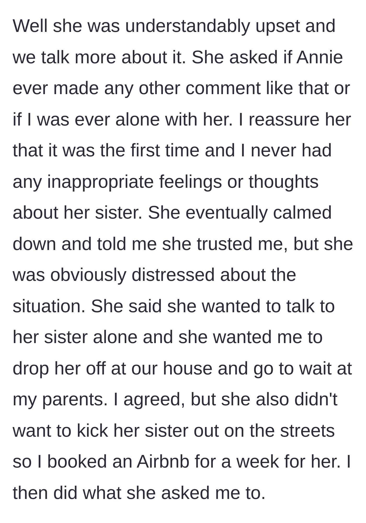 Story part 3 - Wife handles the news with maturity, asks to speak to her sister alone, while husband books an Airbnb.
