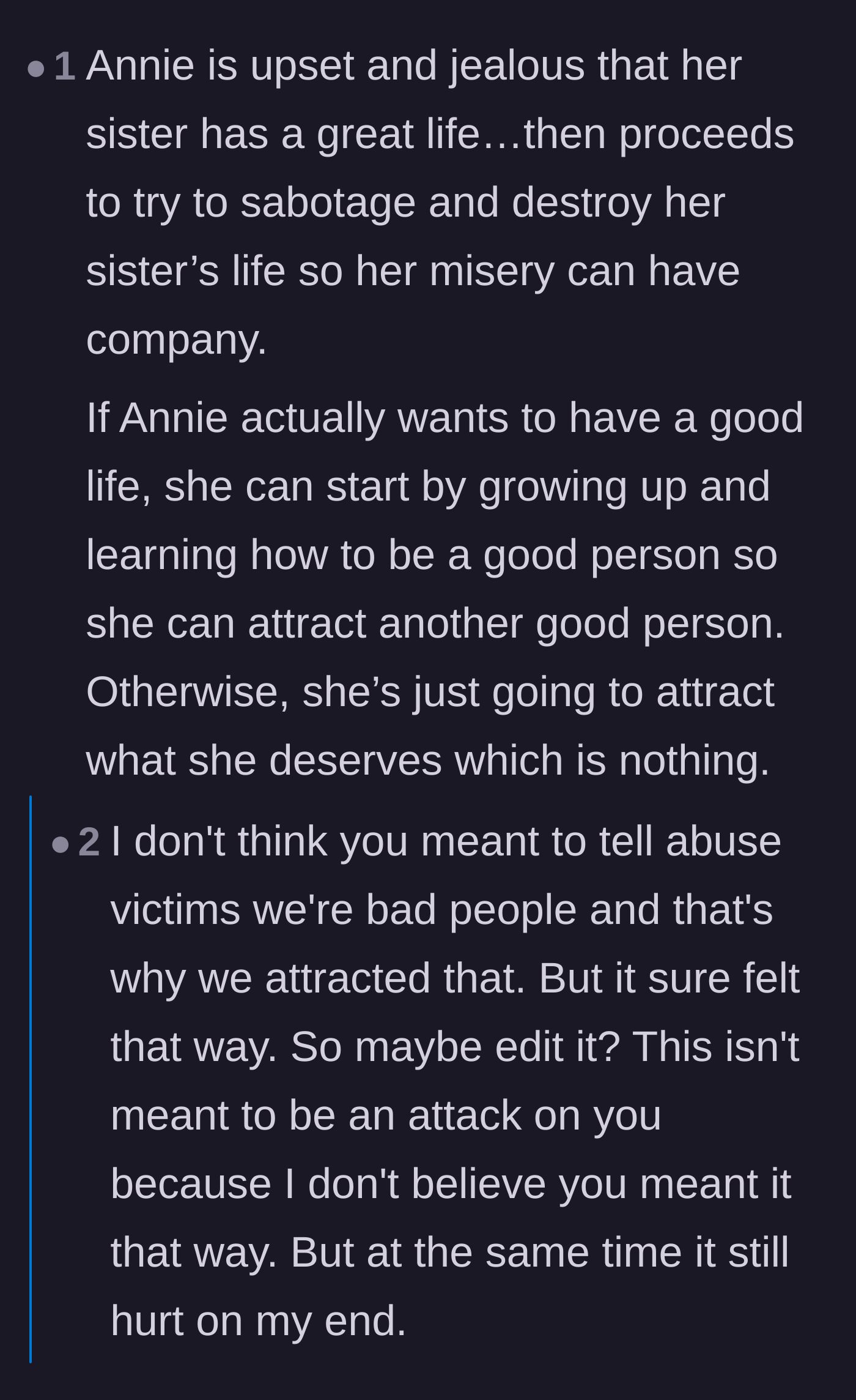 Comment thread 6 - A debate about the sister wanting company in her misery, followed by a gentle correction about victim-blaming phrasing.