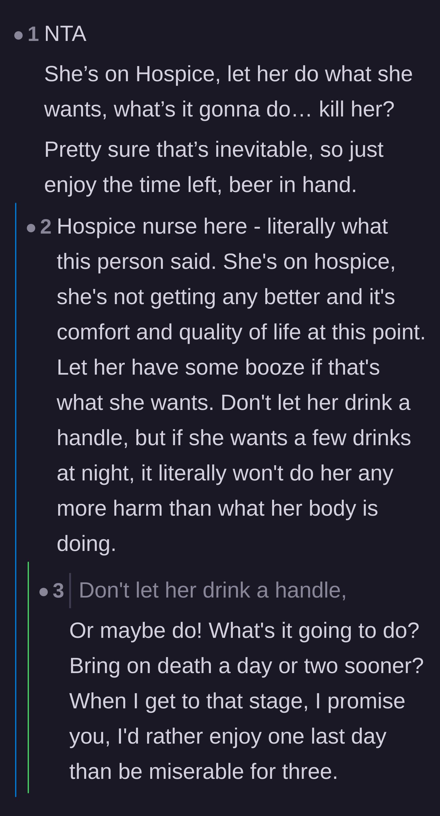 Comment thread 4 - A straightforward discussion pointing out that hospice is about comfort, not extending life through restriction.