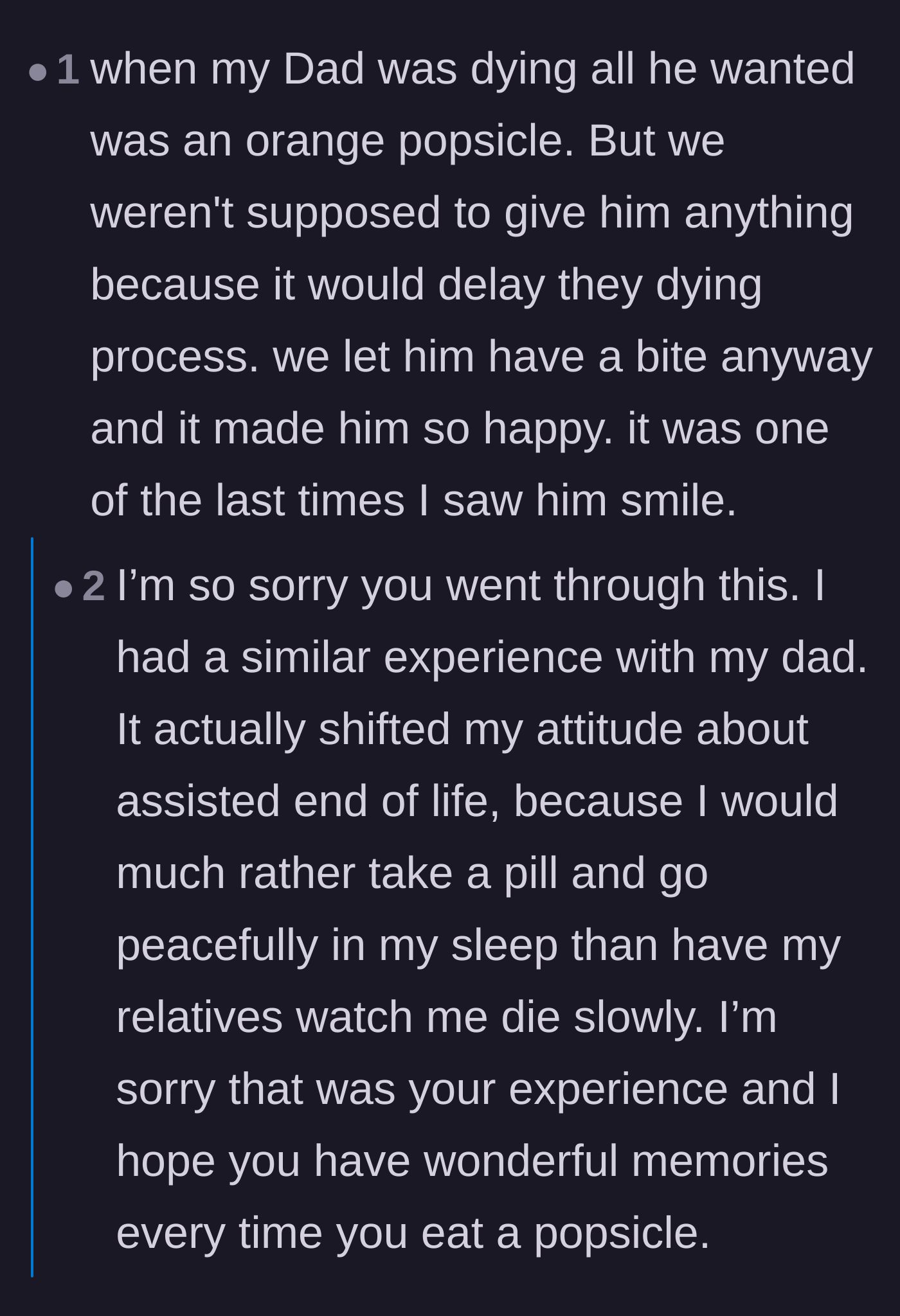 Comment thread 6 - A deeply emotional exchange about a dying father's last smile over a popsicle and the trauma of watching a slow decline.