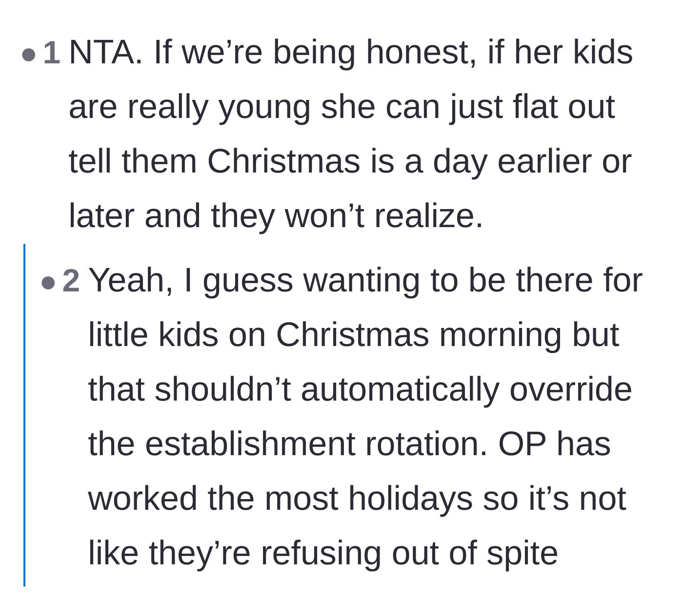 Comment thread 4 - Advice from healthcare veterans on simply lying to toddlers about what day Christmas actually falls on.