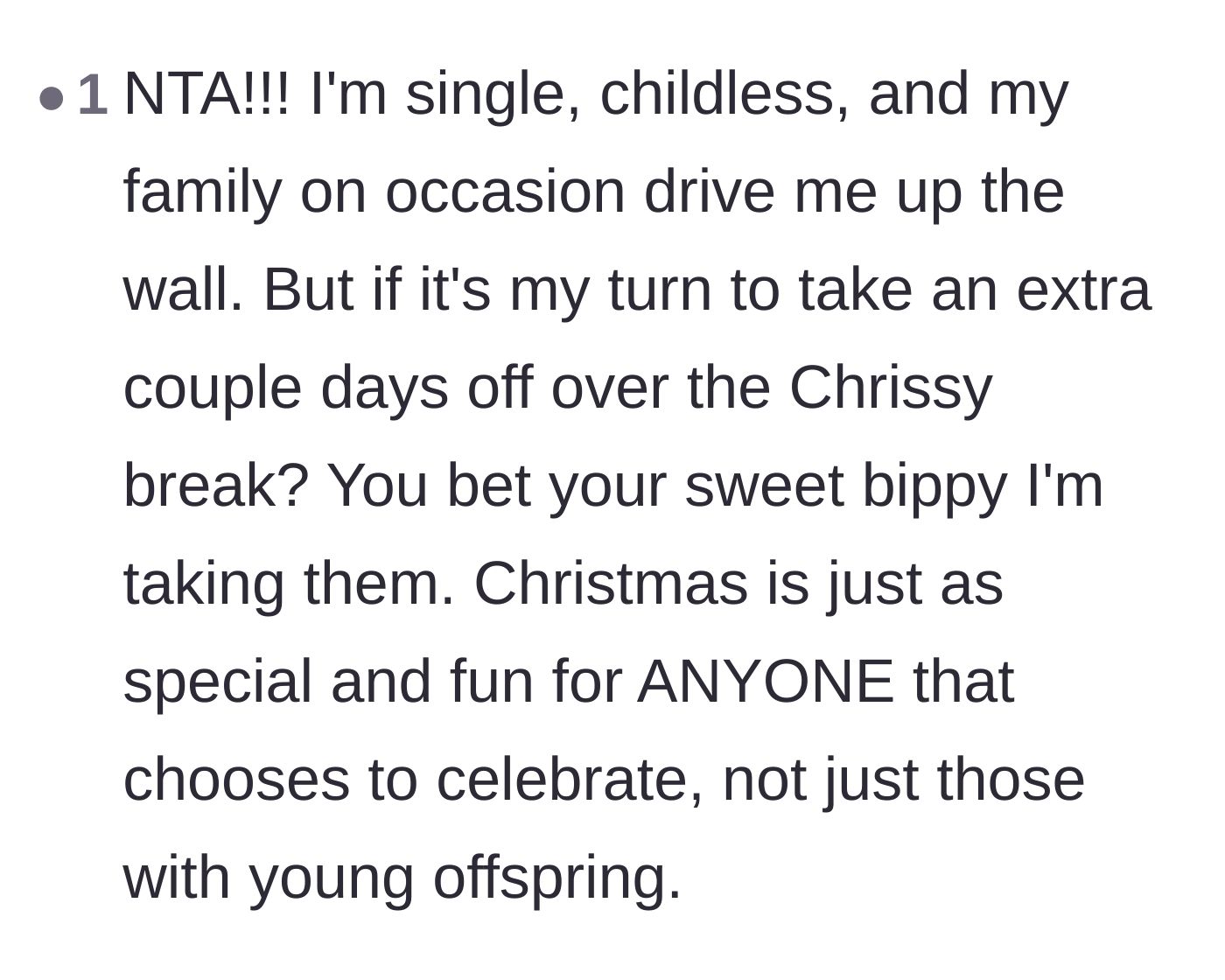 Comment thread 6 - A single and child-free worker defending their right to take earned time off during the holidays.