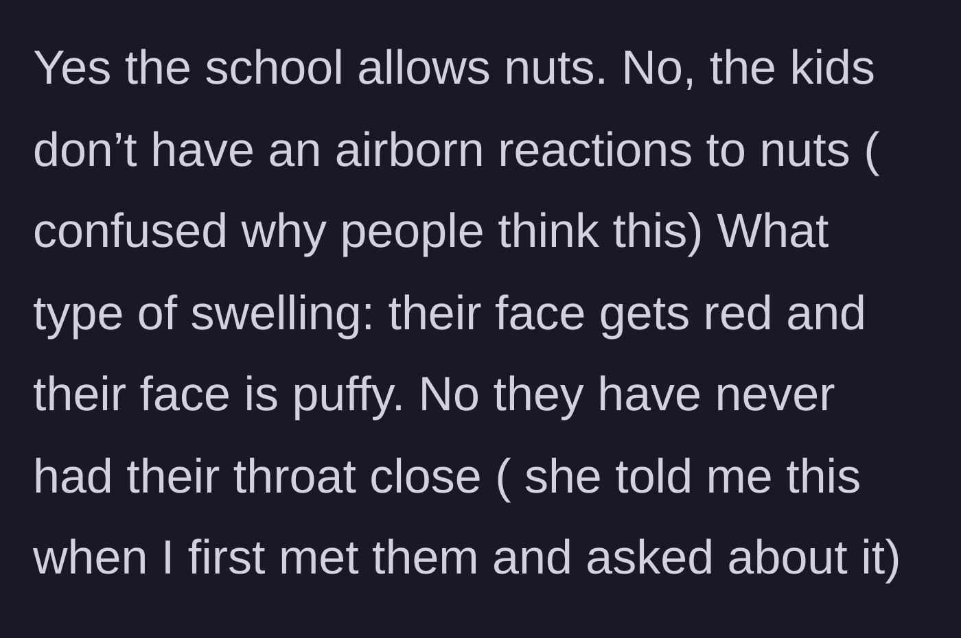 Story part 7 - Hostess clarifies the kids don't have airborne reactions and only get a puffy face, not anaphylaxis.