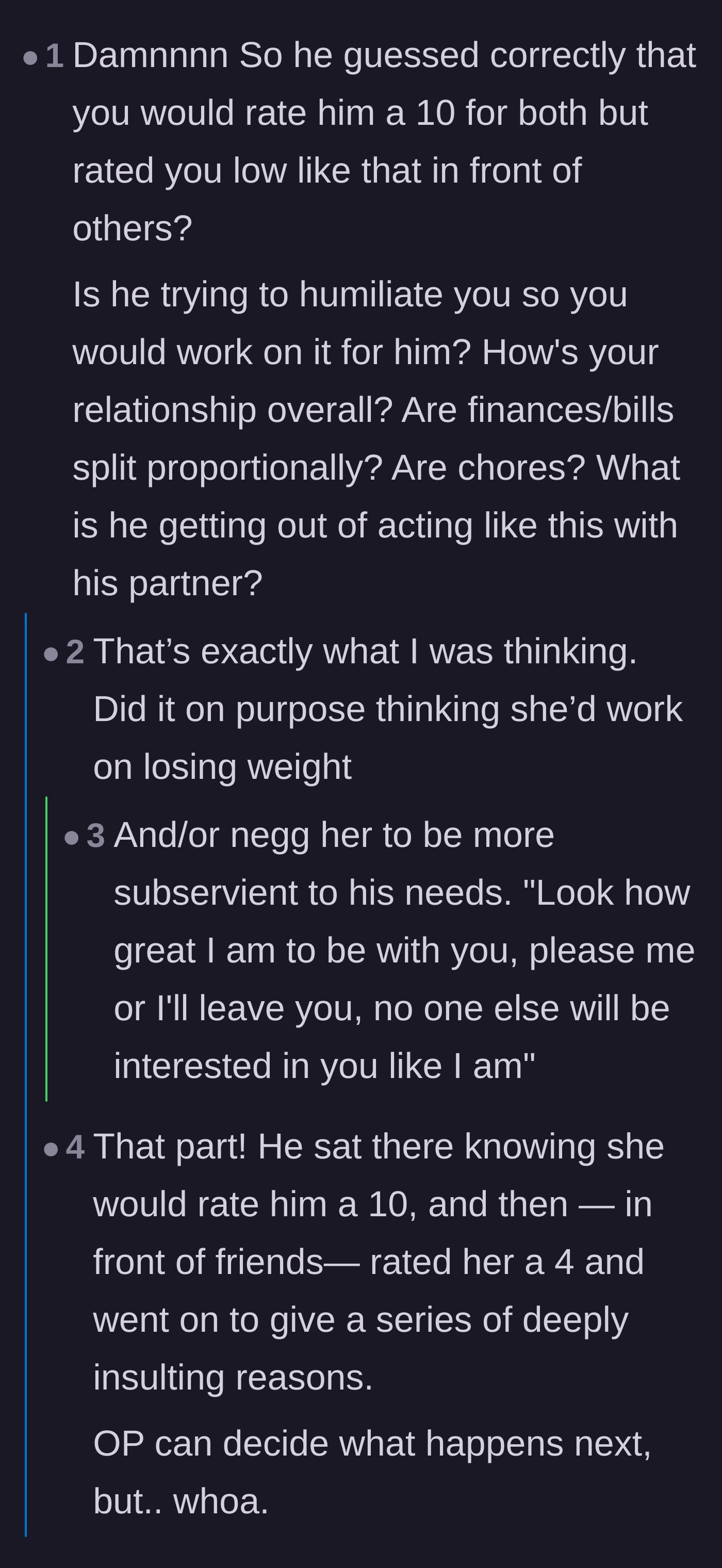 Comment thread 6 - Analyzing the husband's manipulative tactic of negging his wife to control her self-esteem.