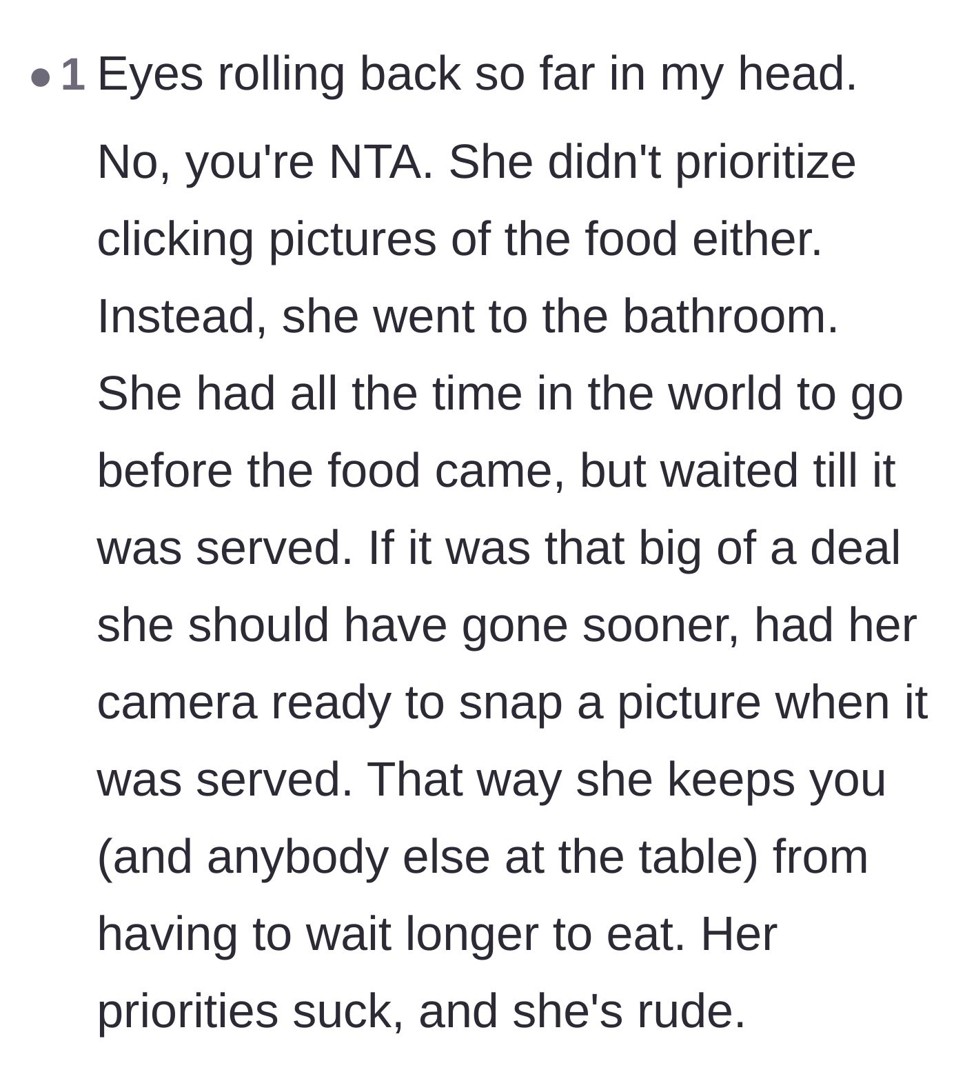 Comment thread 5 - Highlighting the blatant hypocrisy of the girlfriend leaving the table the second the hot food arrived.