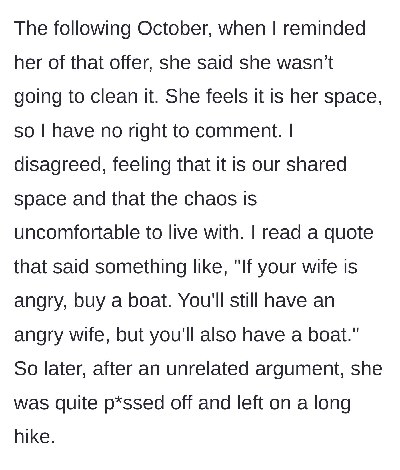 Story part 3 - A tense standoff between a husband and wife, followed by the wife angrily storming out of the house for a long hike.
