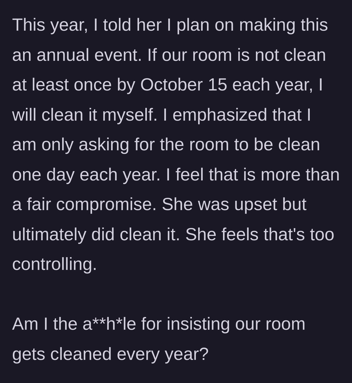 Story part 5 - A husband setting a firm calendar deadline for October 15th, while his wife begrudgingly cleans her side of the room.