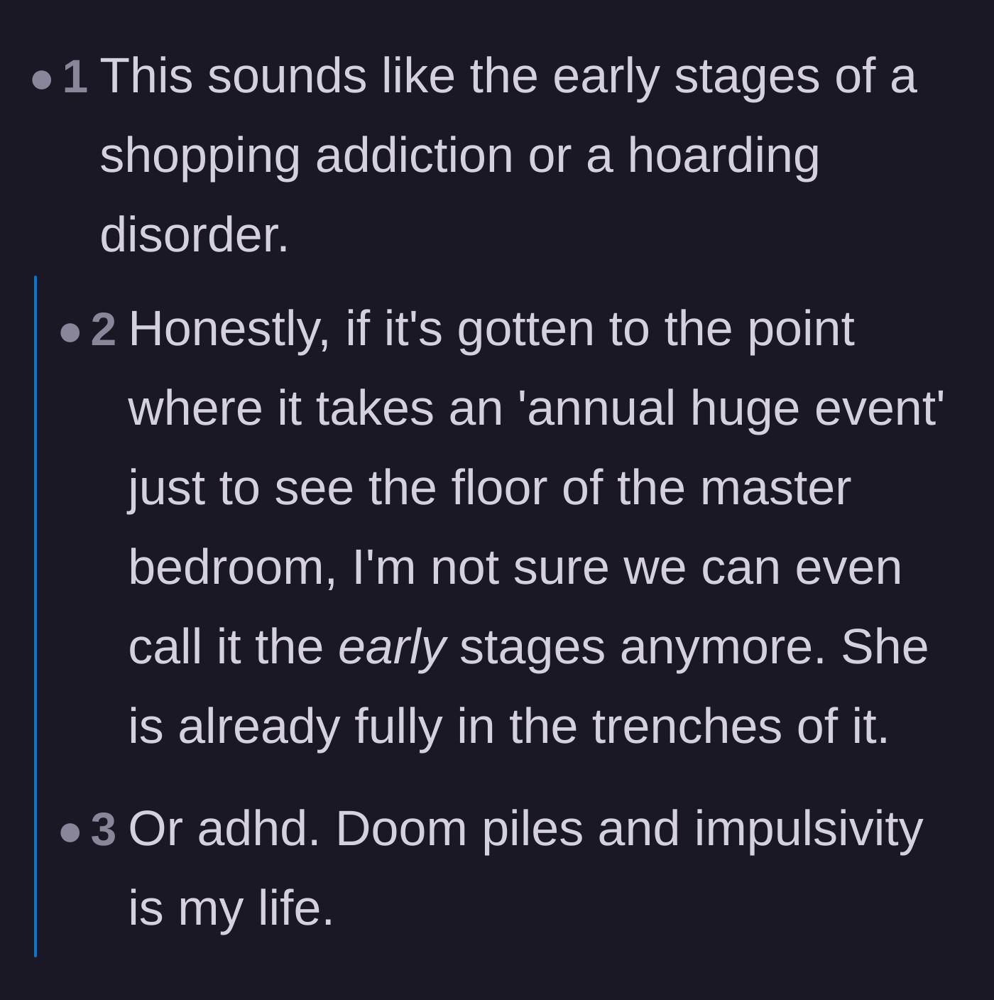 Comment thread 1 - A debate about whether the wife is in the early stages of hoarding disorder or dealing with ADHD 'doom piles.'