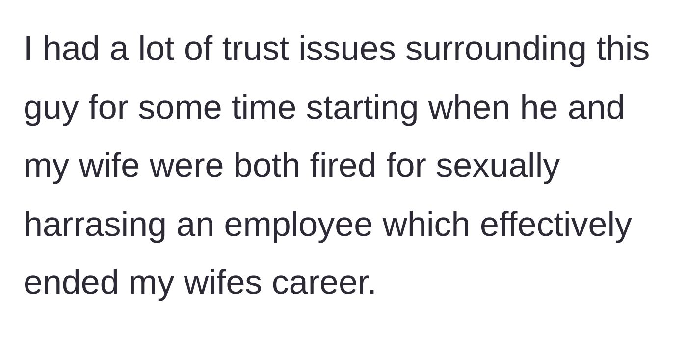 Story part 2 - Husband reveals his wife and the affair partner were previously fired for workplace sexual harassment.
