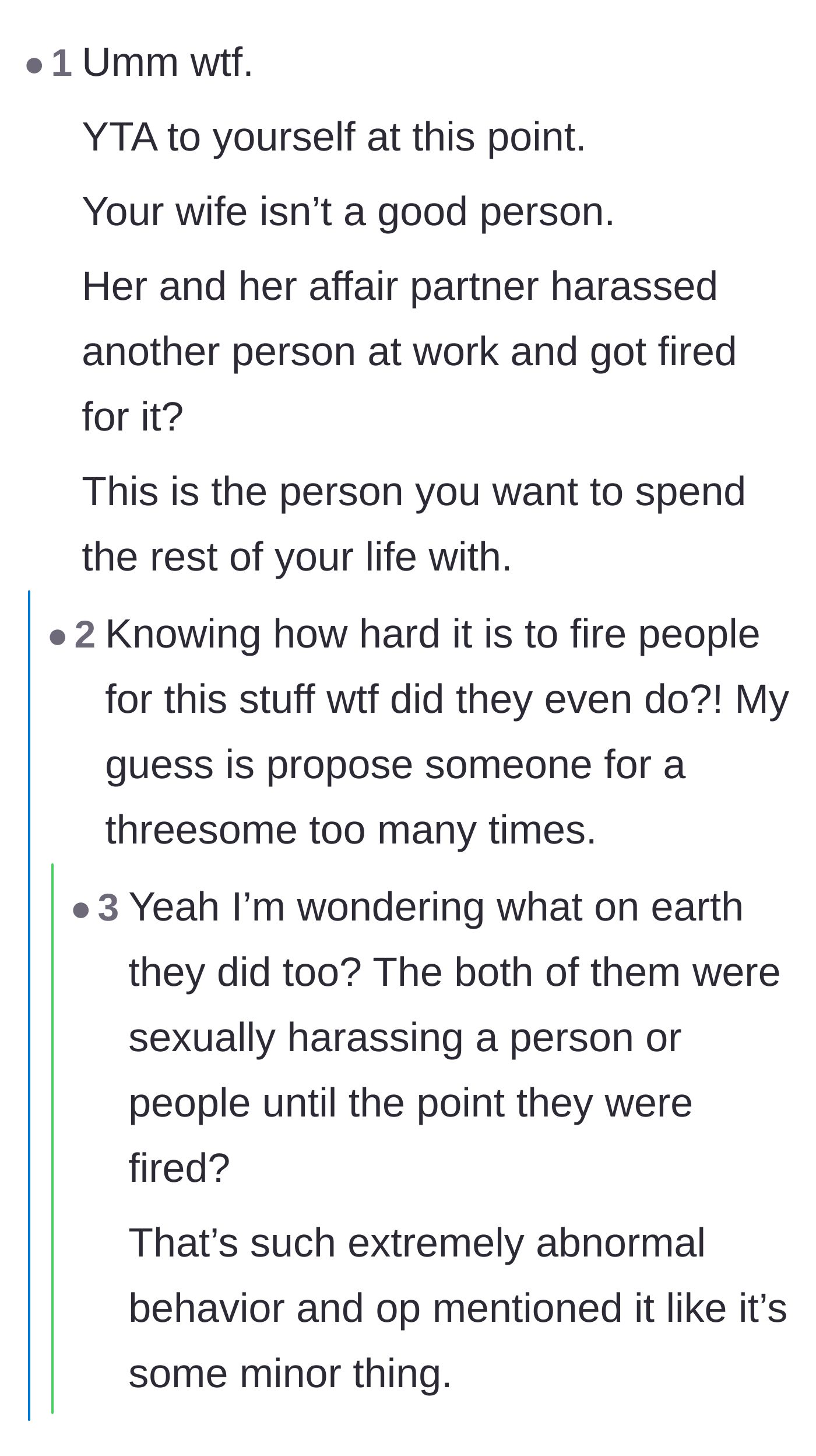 Comment thread 3 - Users questioning why the husband would want to spend his life with someone capable of such abnormal behavior.