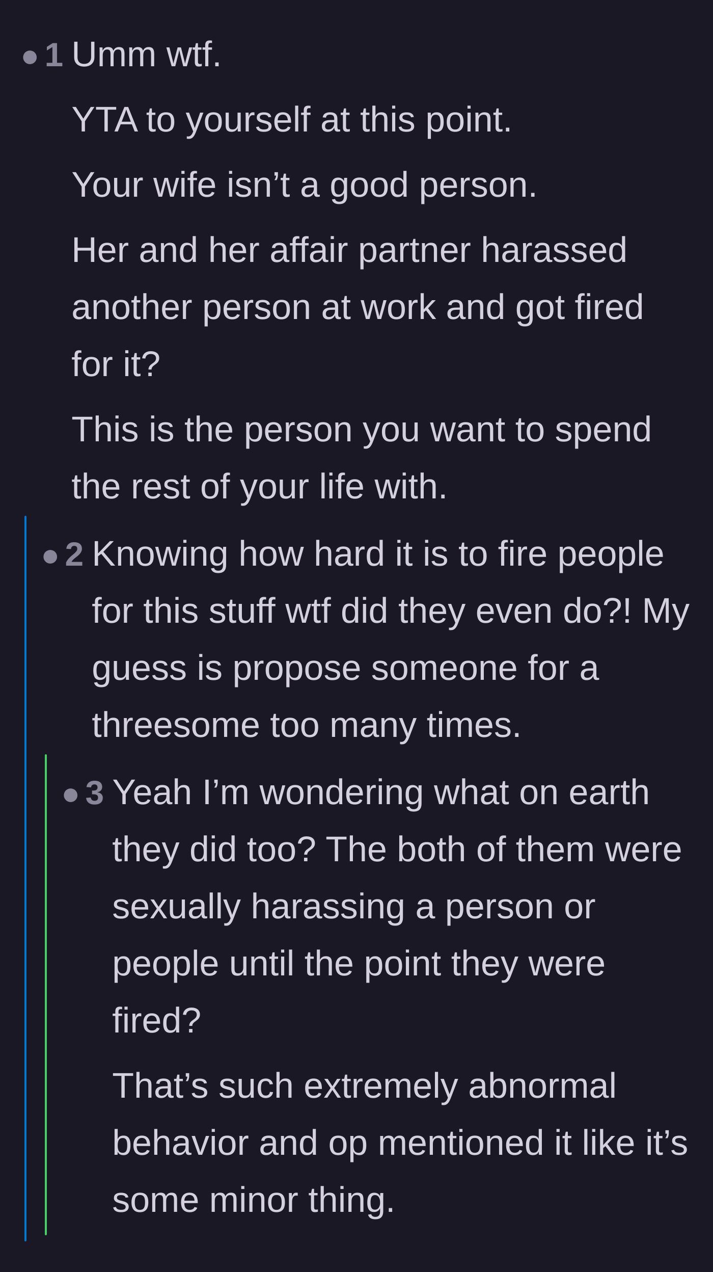 Comment thread 3 - Users questioning why the husband would want to spend his life with someone capable of such abnormal behavior.