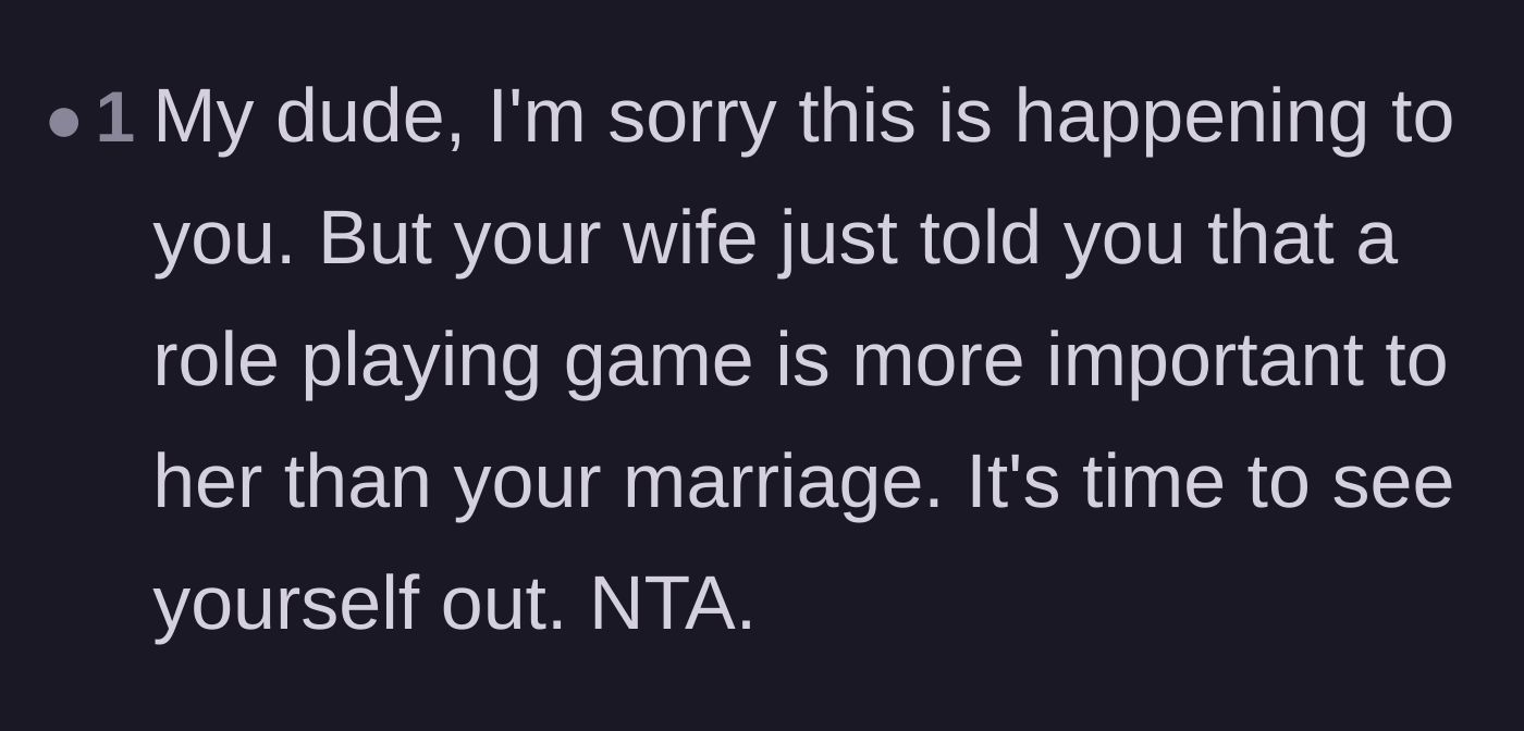 Comment thread 5 - A final blunt observation that the wife is prioritizing a tabletop game over her husband.