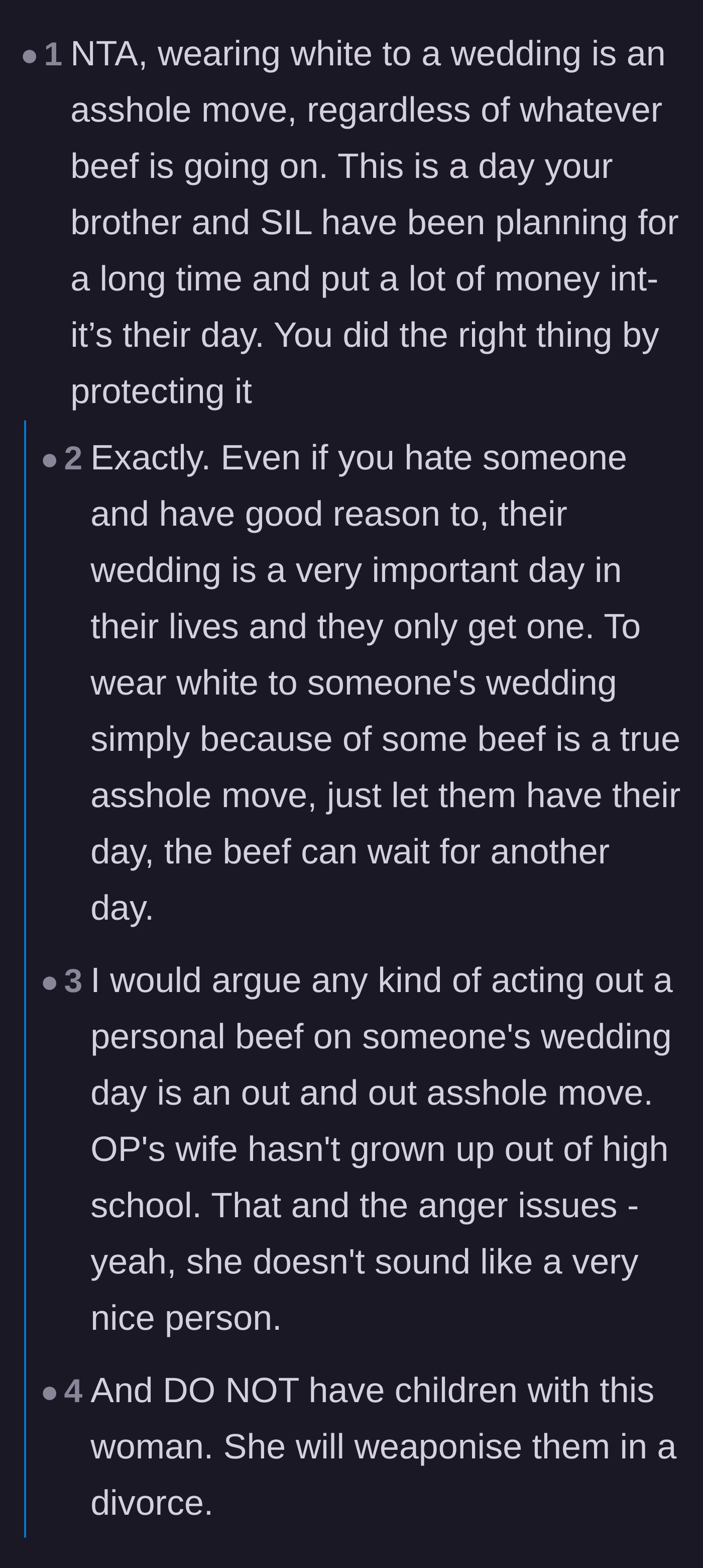 Comment thread 2 - Commenters agree that ruining a wedding is universally unacceptable, with some jokingly suggesting spilling red wine on the dress.