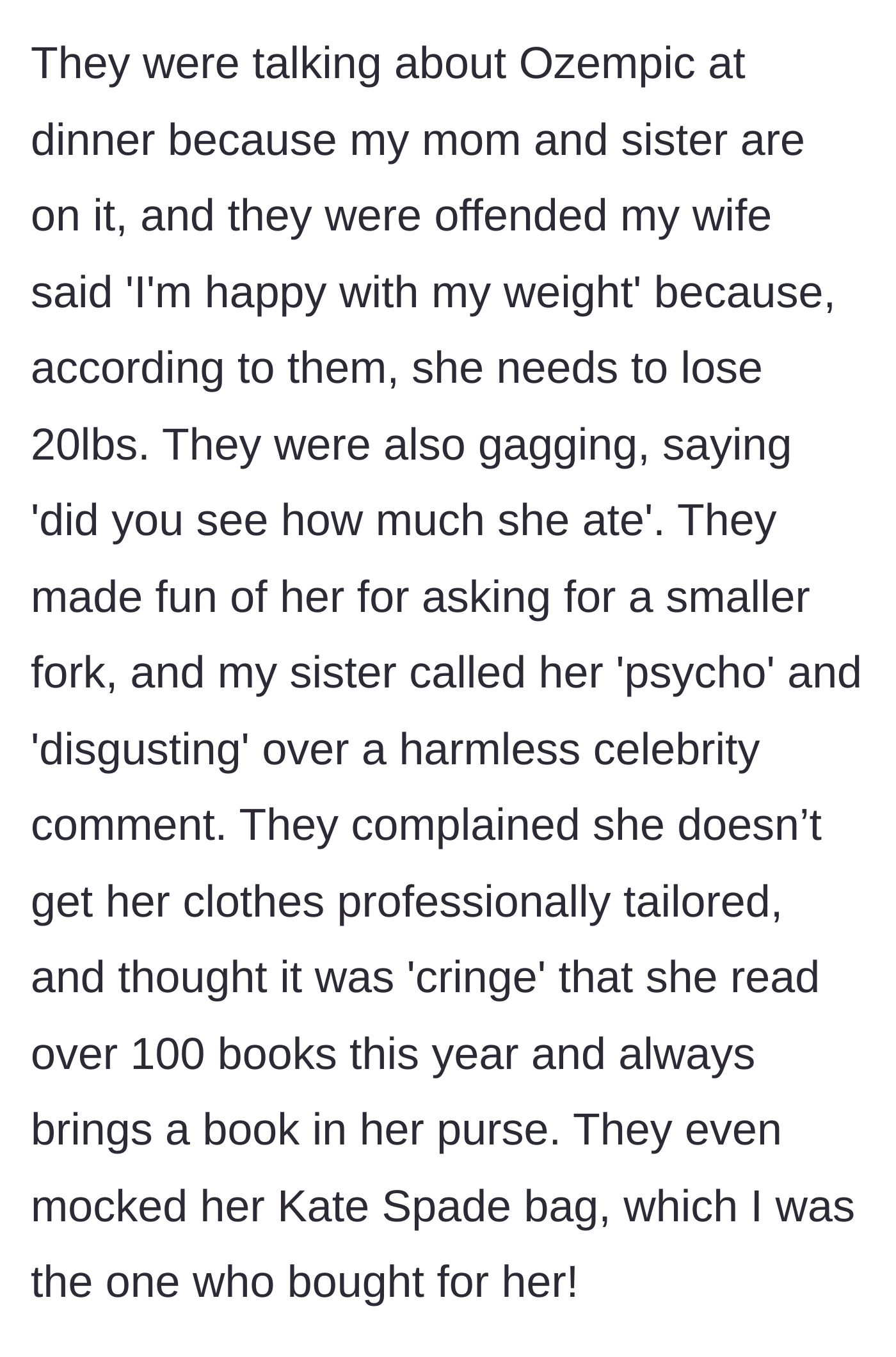 Story part 3 - The mother and sister body-shame the wife and criticize her reading habits, clothes, and purse.