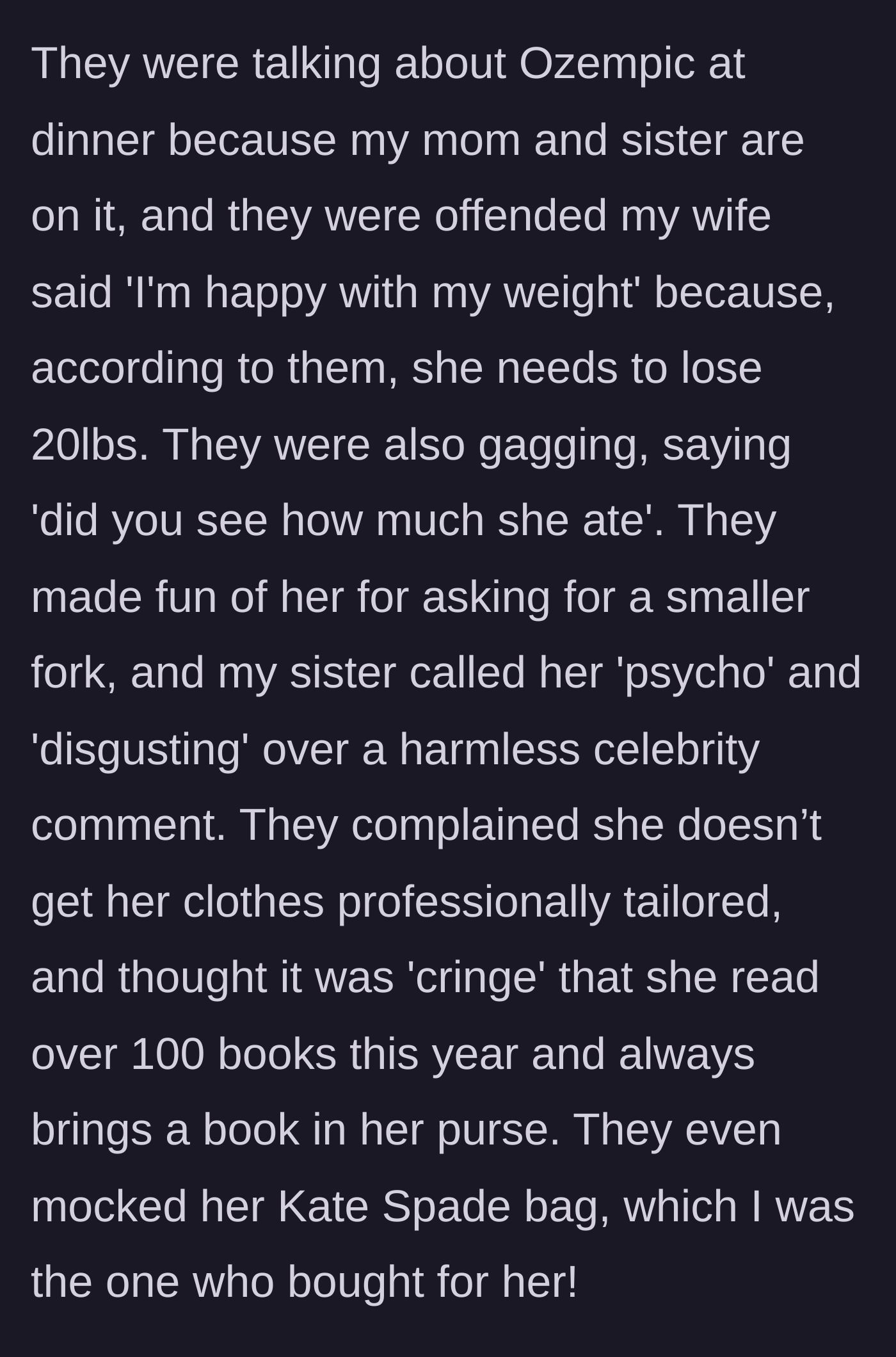 Story part 3 - The mother and sister body-shame the wife and criticize her reading habits, clothes, and purse.